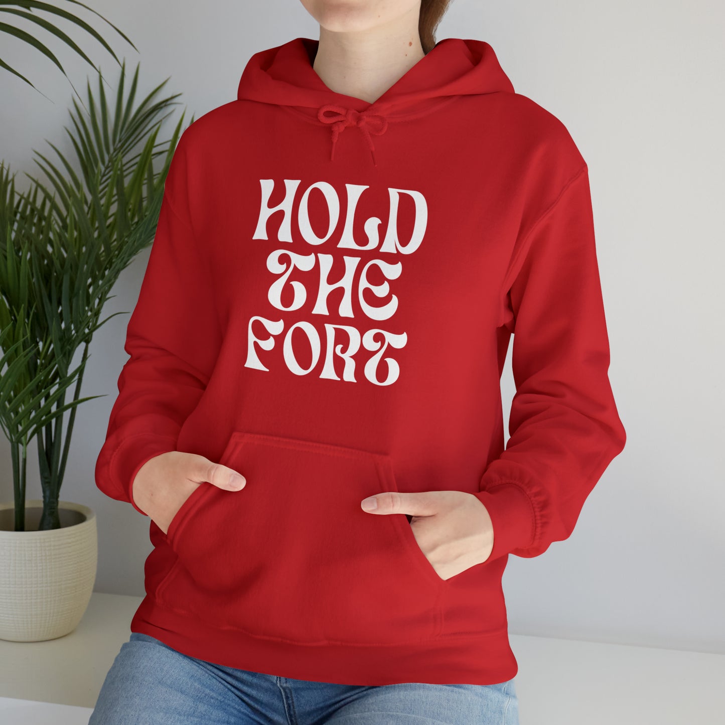 HOLD THE FORT Unisex Heavy Blend™ Hooded Sweatshirt