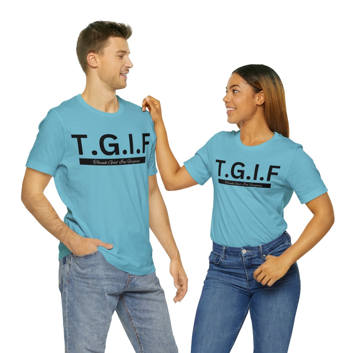T.G.I.F - THANK GOD I'M FORGIVEN Unisex Jersey Short Sleeve Tee