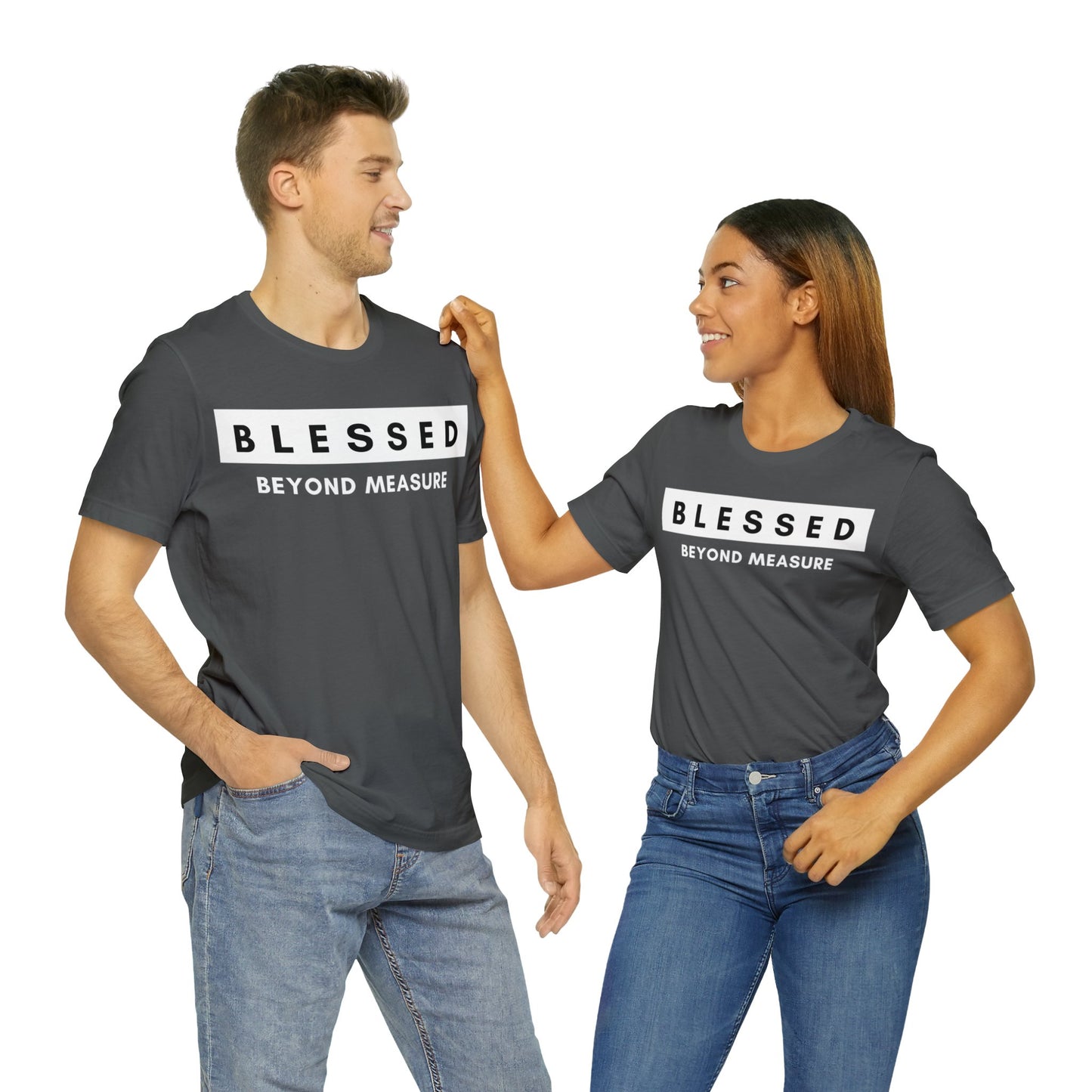 BLESSED BEYOND MEASURE Unisex Jersey Short Sleeve Tee