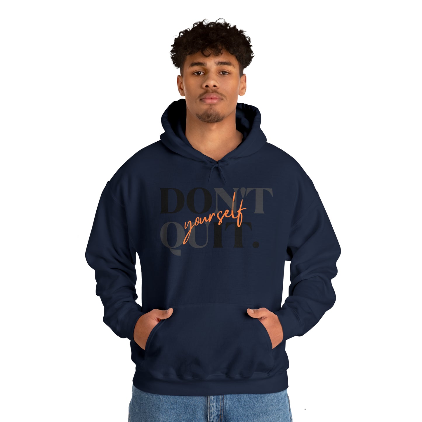 DON'T QUIT Unisex Heavy Blend™ Hooded Sweatshirt