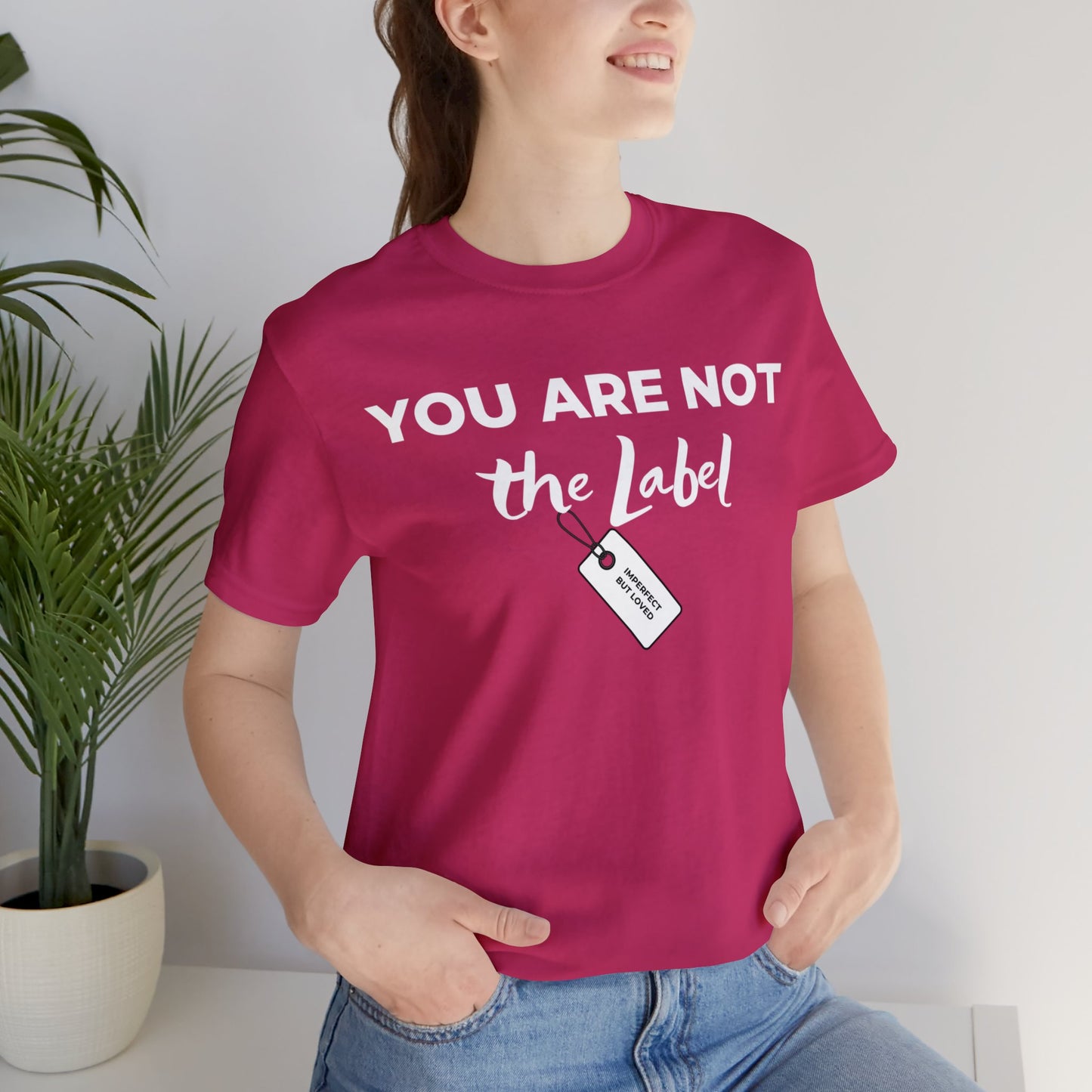 YOU ARE NOT THE LABEL Unisex Jersey Short Sleeve Tee