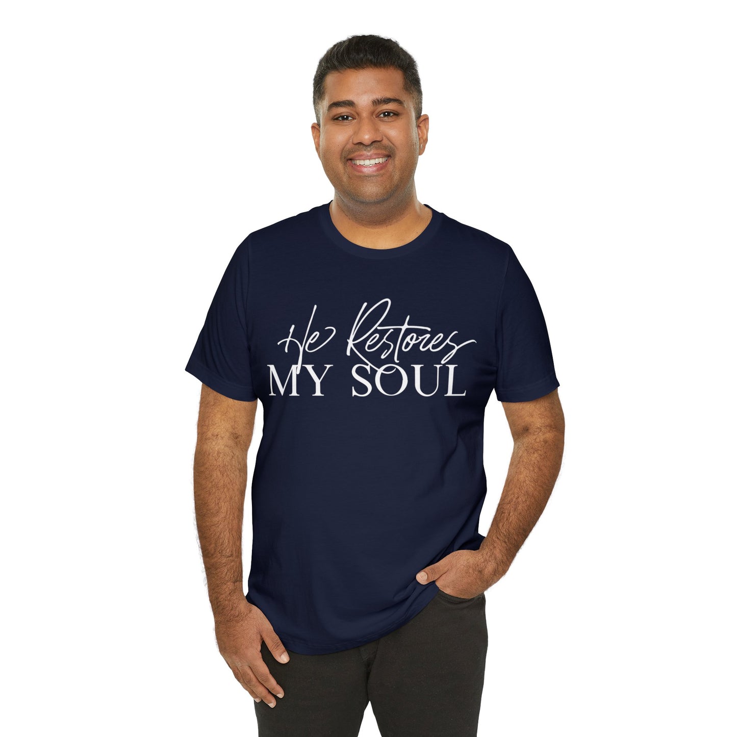 HE RESTORES MY SOUL Unisex Jersey Short Sleeve Tee