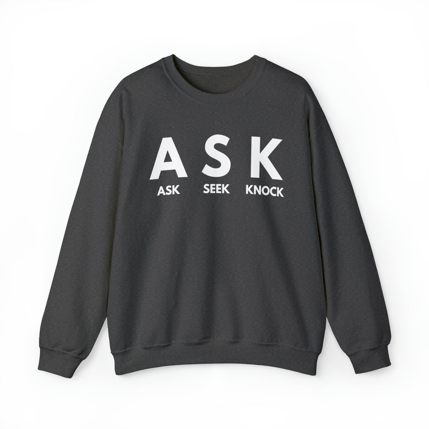ASK SEEK KNOCK Unisex Heavy Blend™ Crewneck Sweatshirt