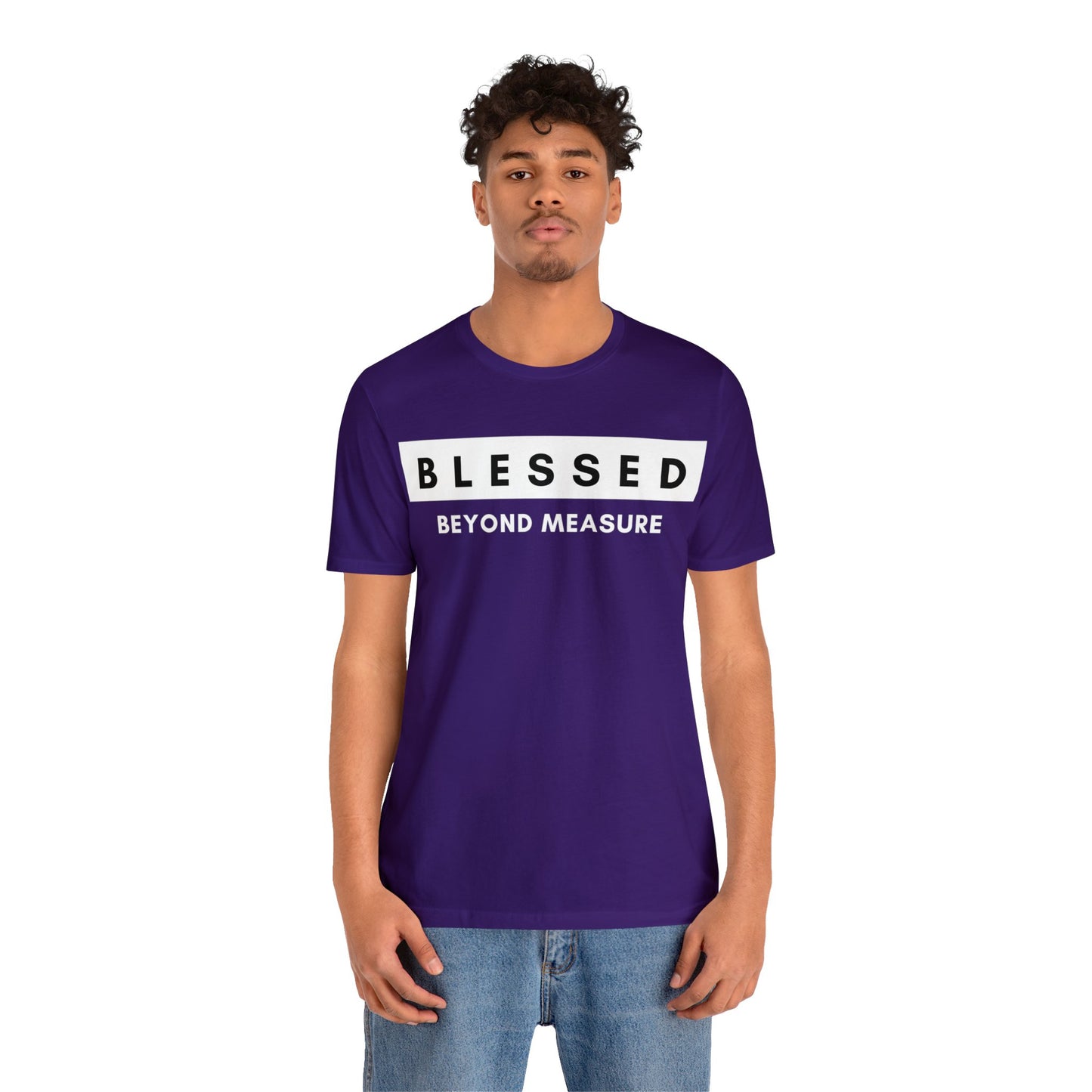 BLESSED BEYOND MEASURE Unisex Jersey Short Sleeve Tee
