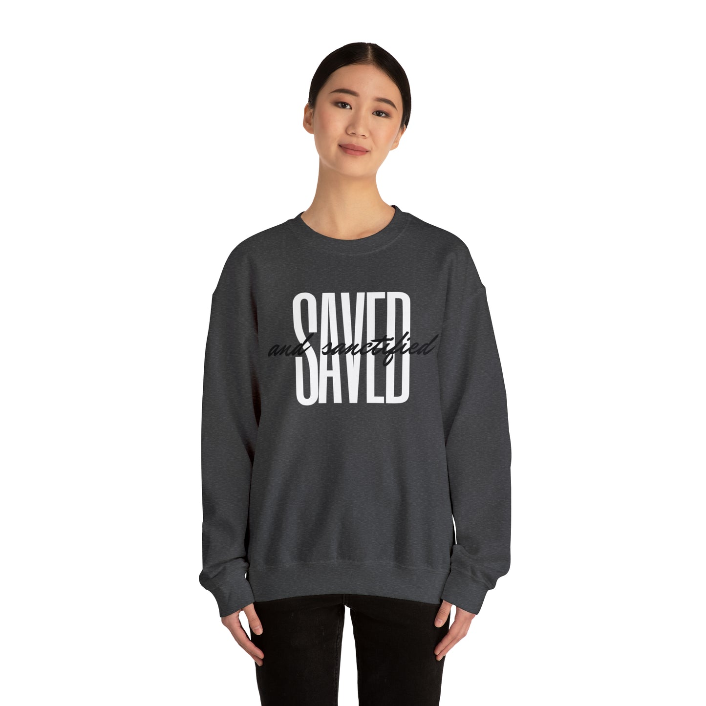 SAVED AND SANCTIFIED Unisex Heavy Blend™ Crewneck Sweatshirt
