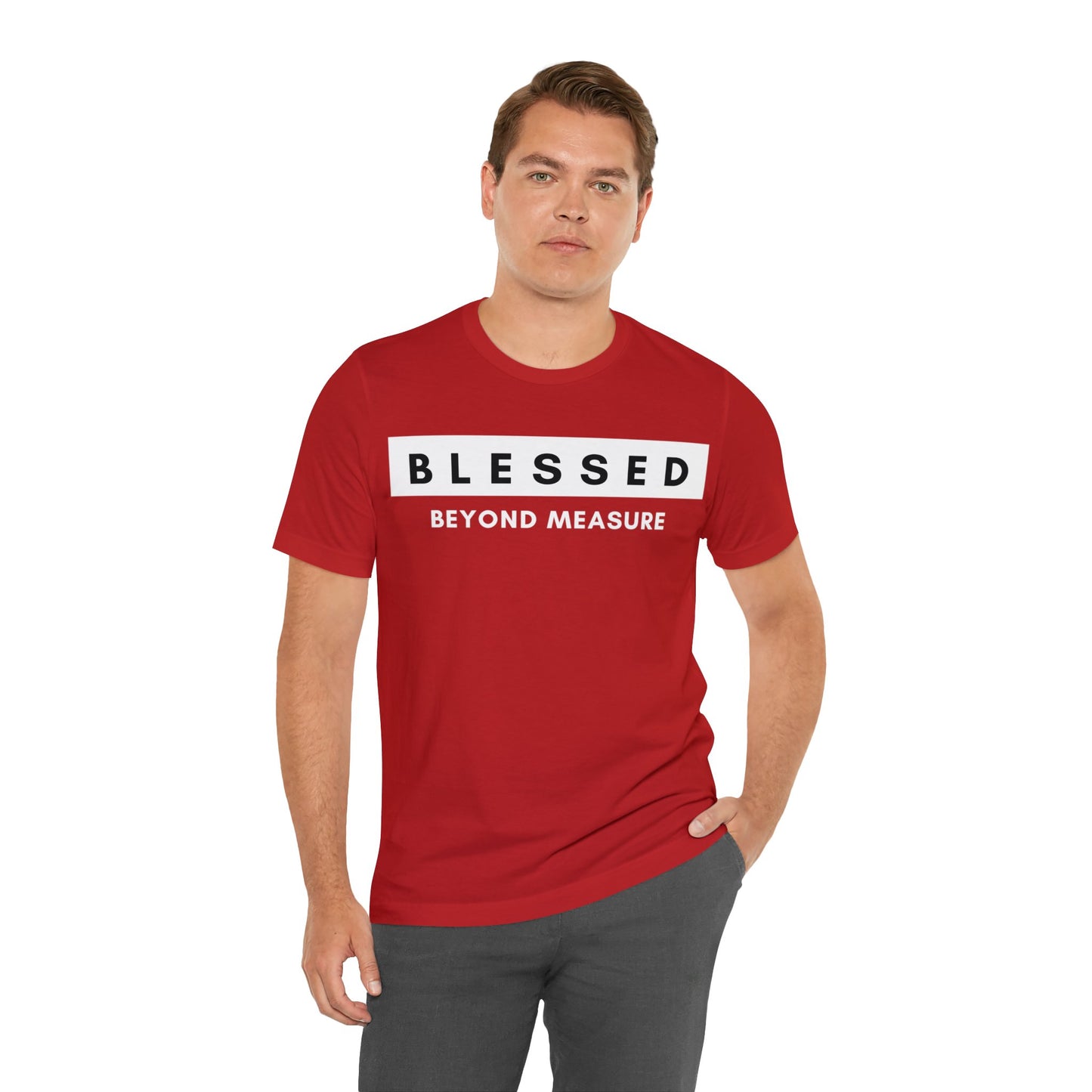 BLESSED BEYOND MEASURE Unisex Jersey Short Sleeve Tee