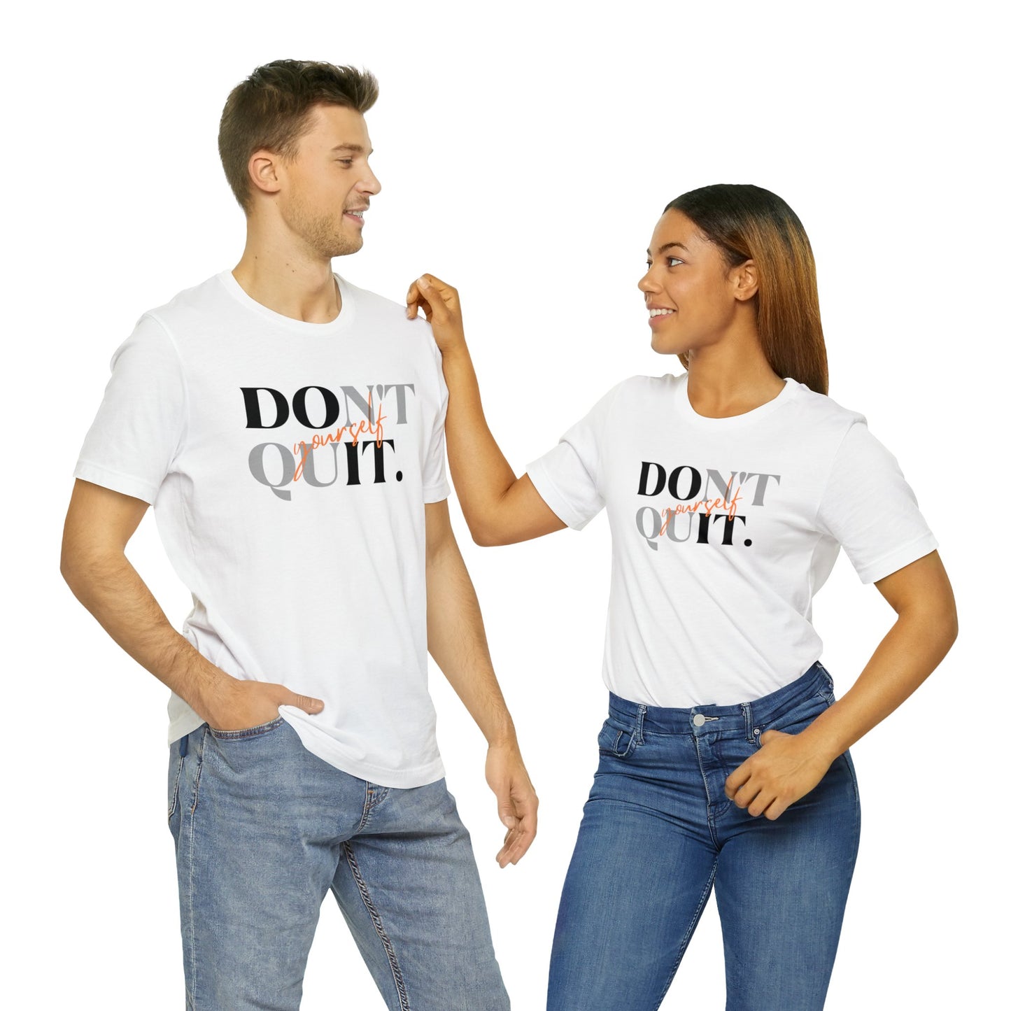 DON'T QUIT Unisex Jersey Short Sleeve Tee