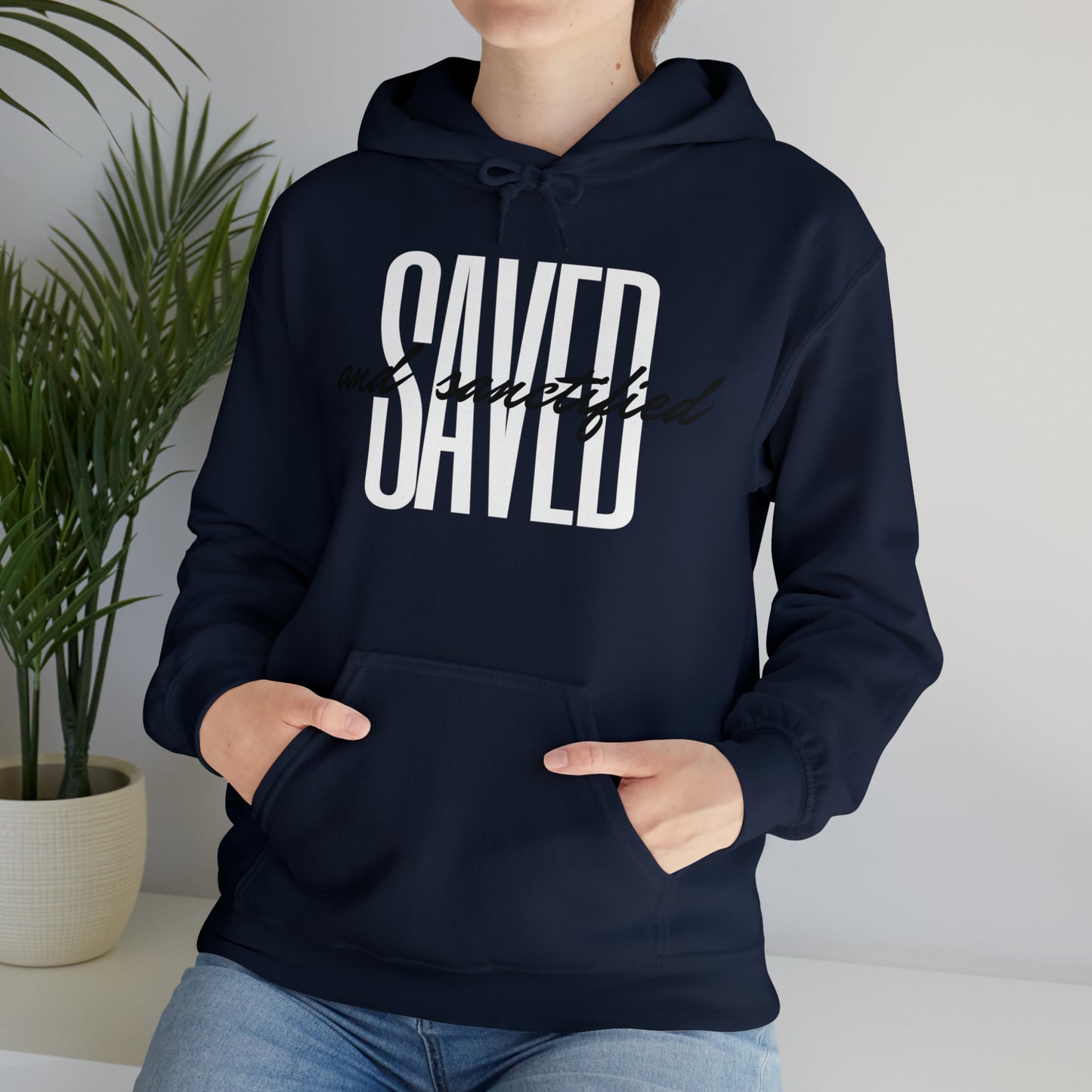 SAVED AND SANCTIFIED Unisex Heavy Blend™ Hooded Sweatshirt