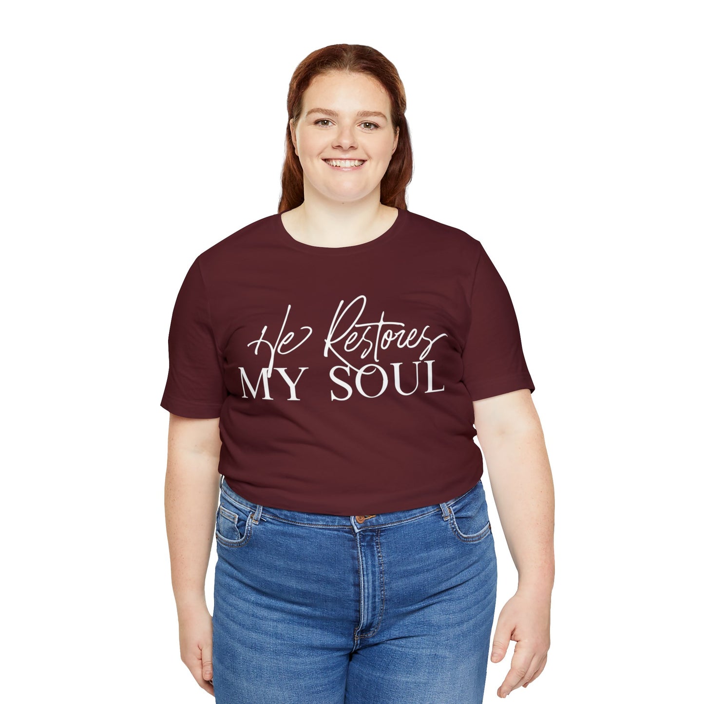 HE RESTORES MY SOUL Unisex Jersey Short Sleeve Tee