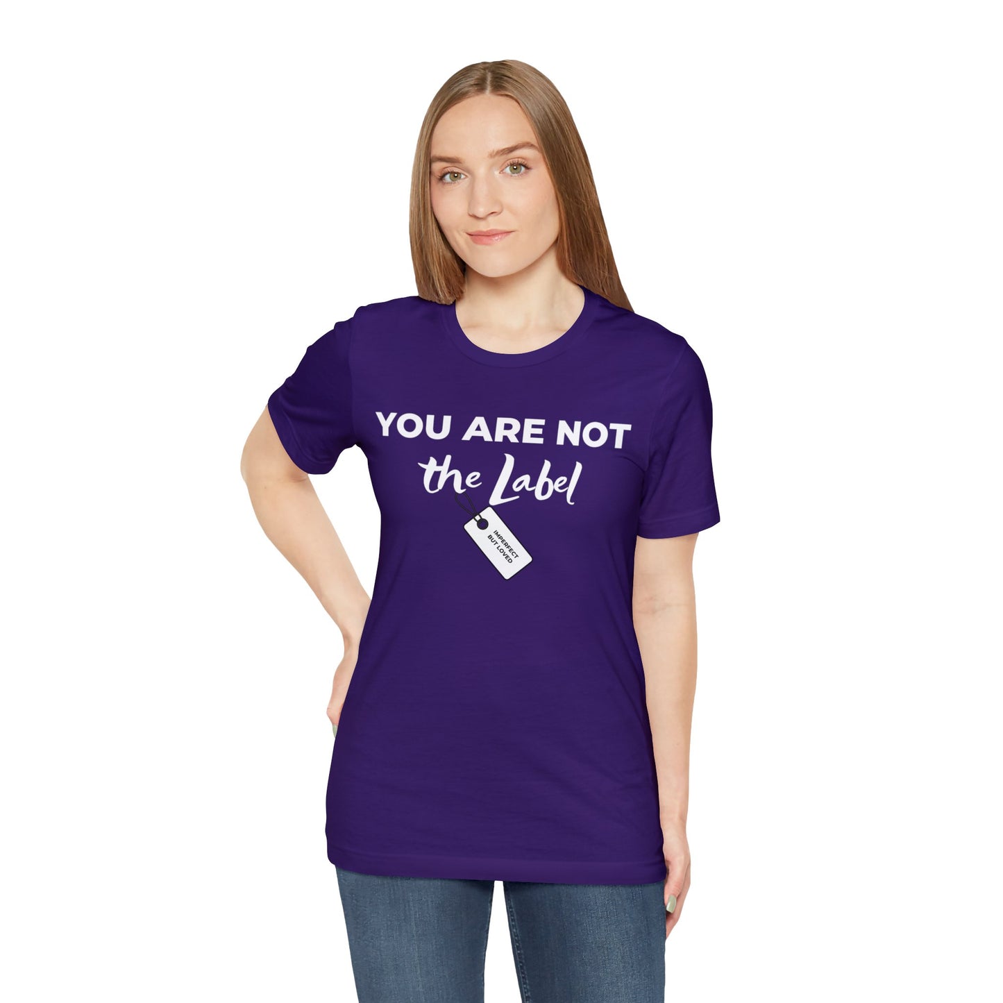 YOU ARE NOT THE LABEL Unisex Jersey Short Sleeve Tee