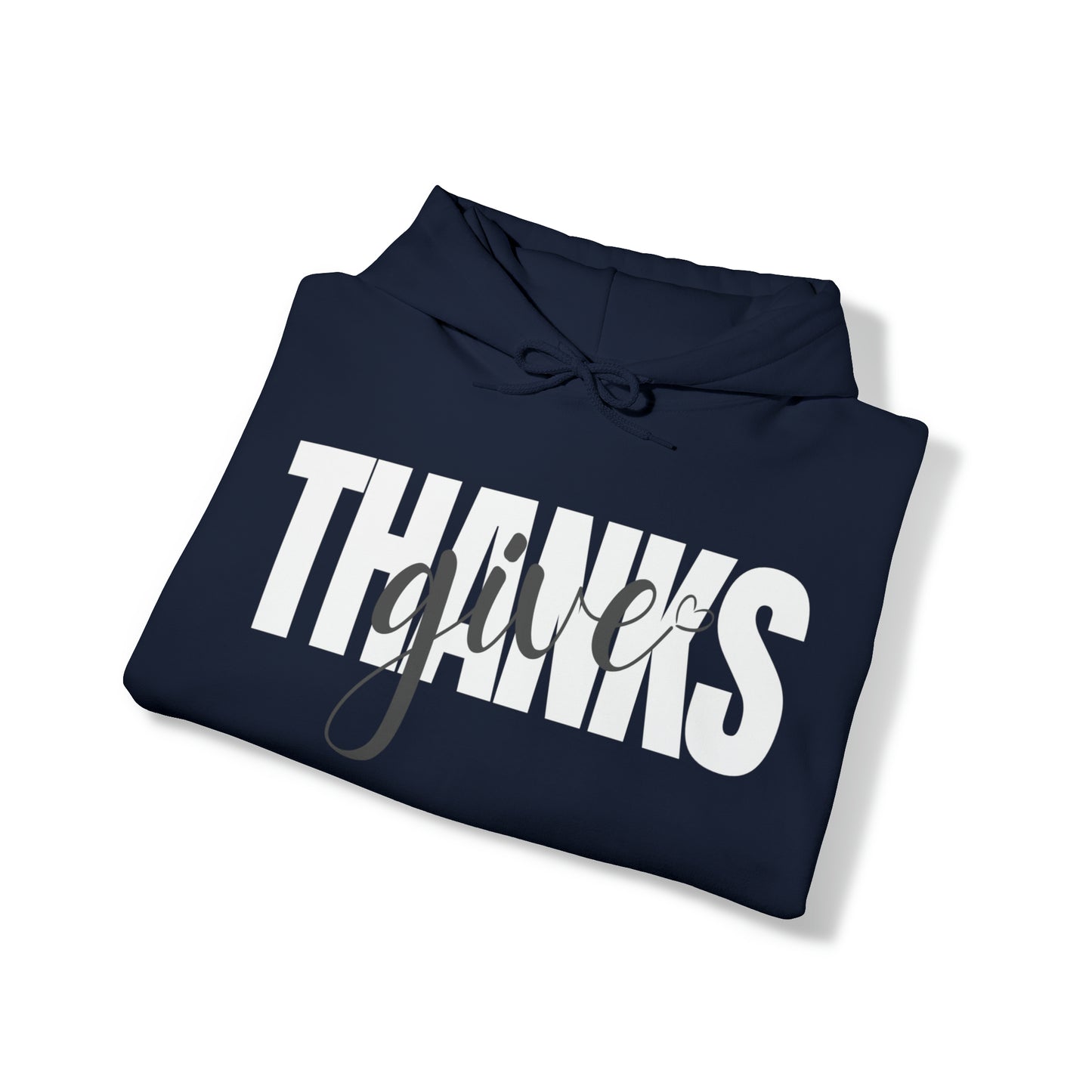 GIVE THANKS Unisex Heavy Blend™ Hooded Sweatshirt