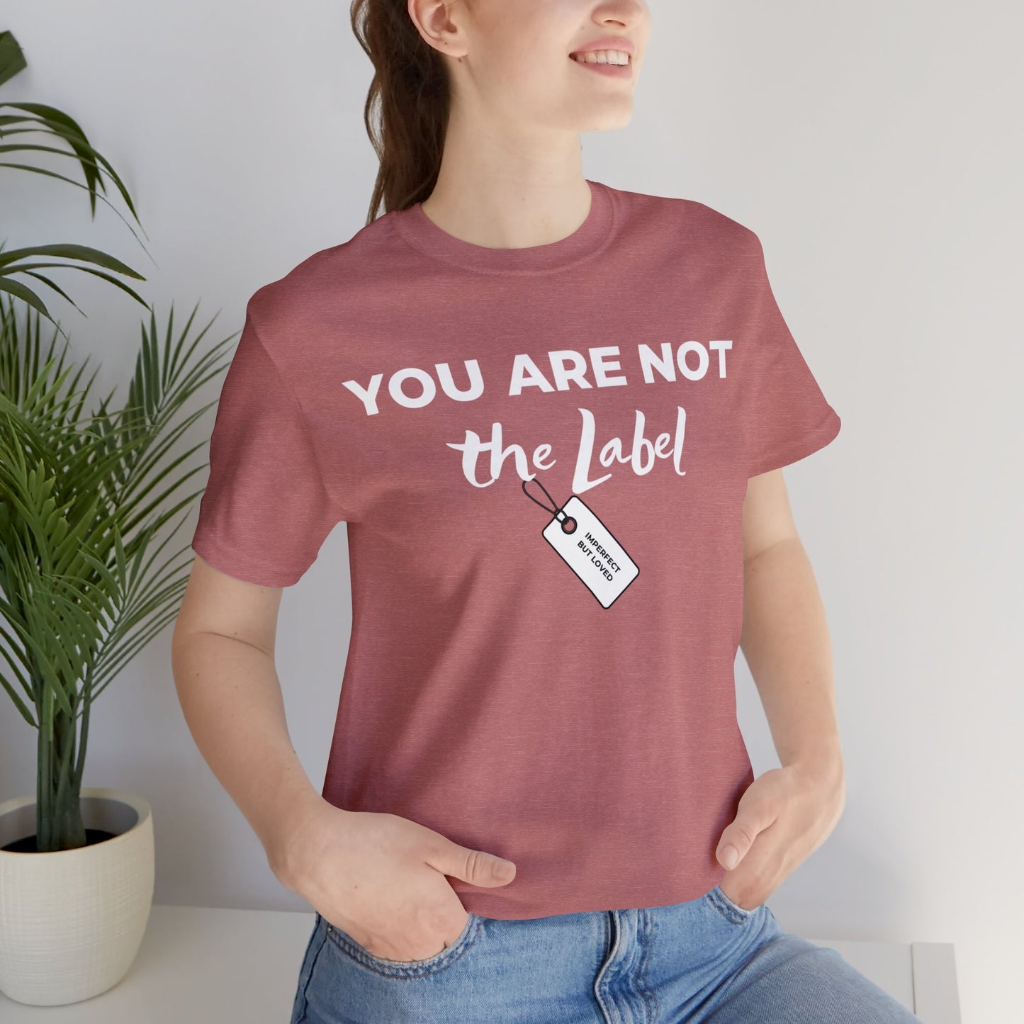 YOU ARE NOT THE LABEL Unisex Jersey Short Sleeve Tee
