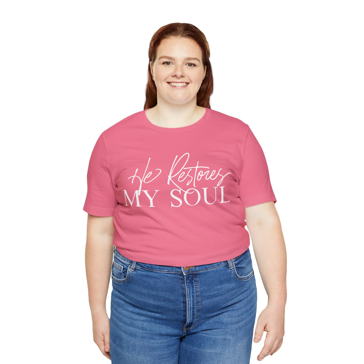 HE RESTORES MY SOUL Unisex Jersey Short Sleeve Tee