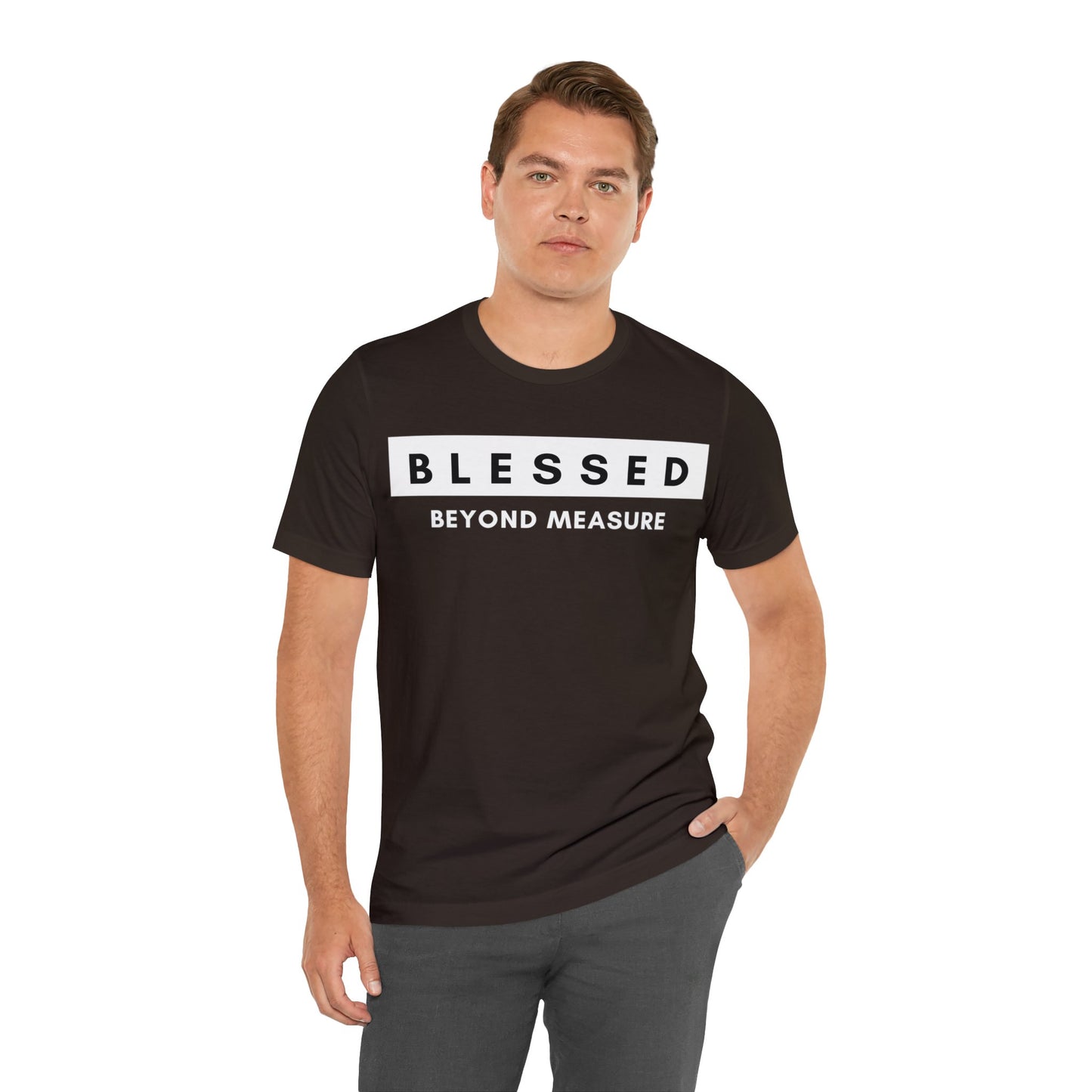 BLESSED BEYOND MEASURE Unisex Jersey Short Sleeve Tee