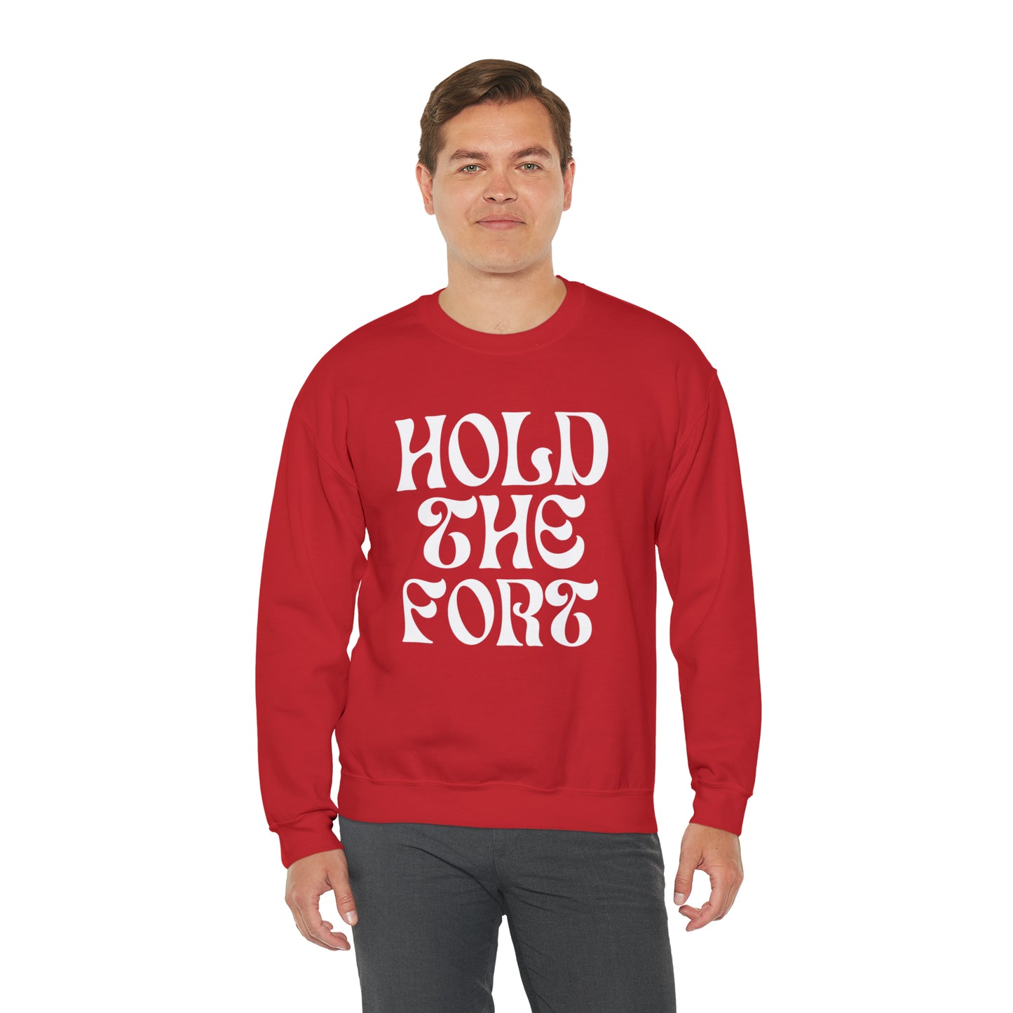 HOLD THE FORT Unisex Heavy Blend™ Crewneck Sweatshirt