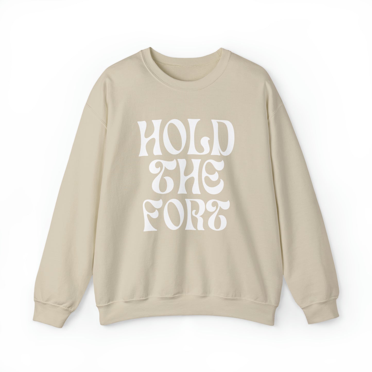 HOLD THE FORT Unisex Heavy Blend™ Crewneck Sweatshirt