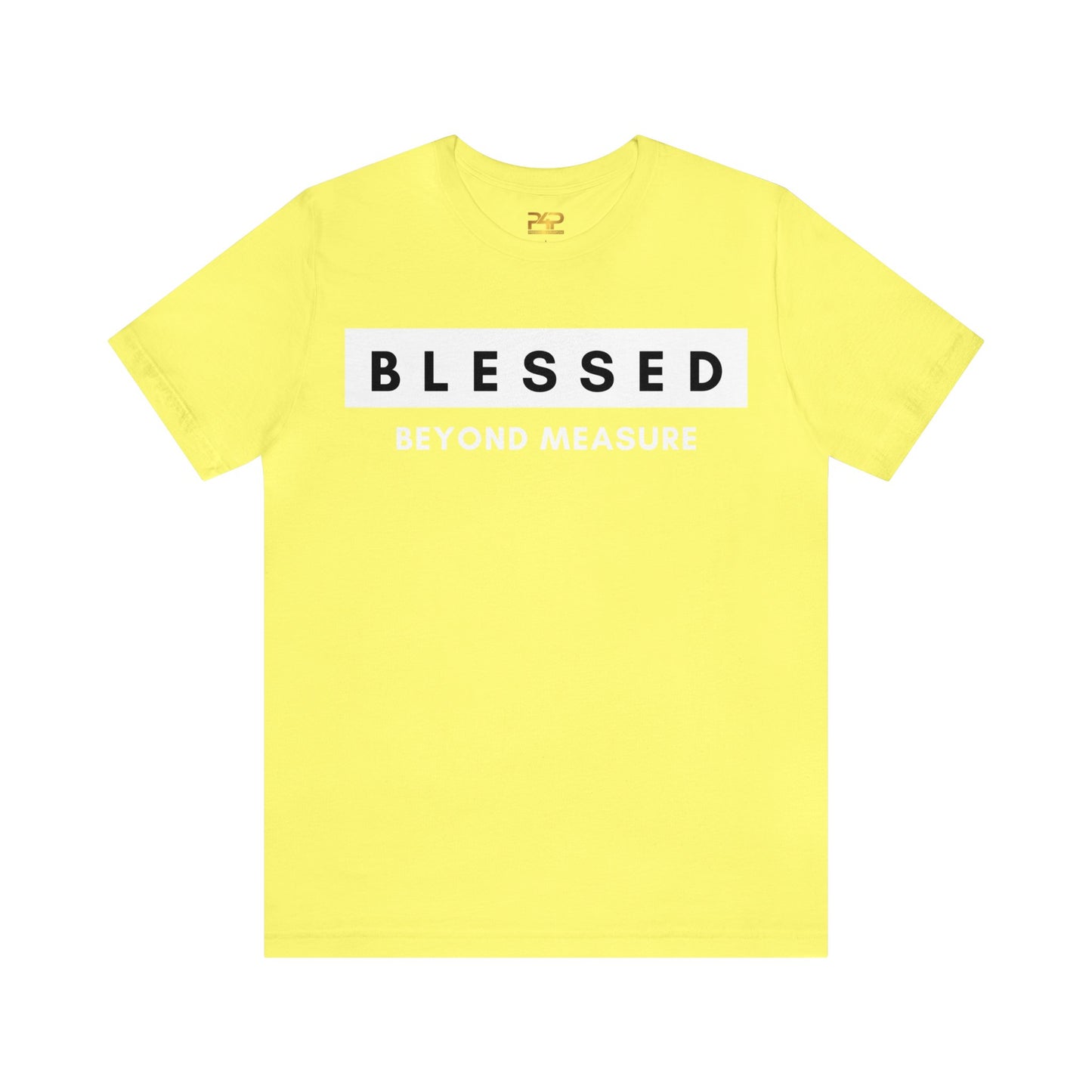 BLESSED BEYOND MEASURE Unisex Jersey Short Sleeve Tee