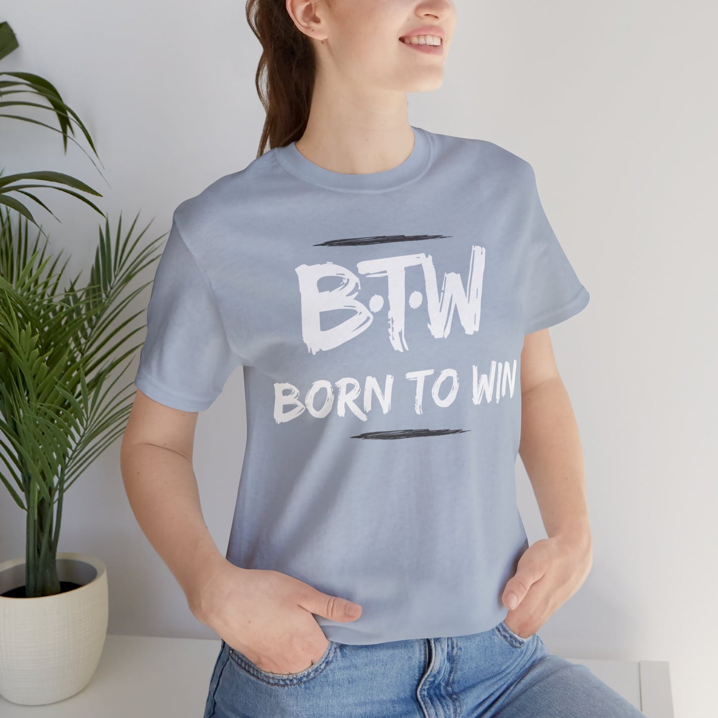 BORN TO WIN Unisex Jersey Short Sleeve Tee