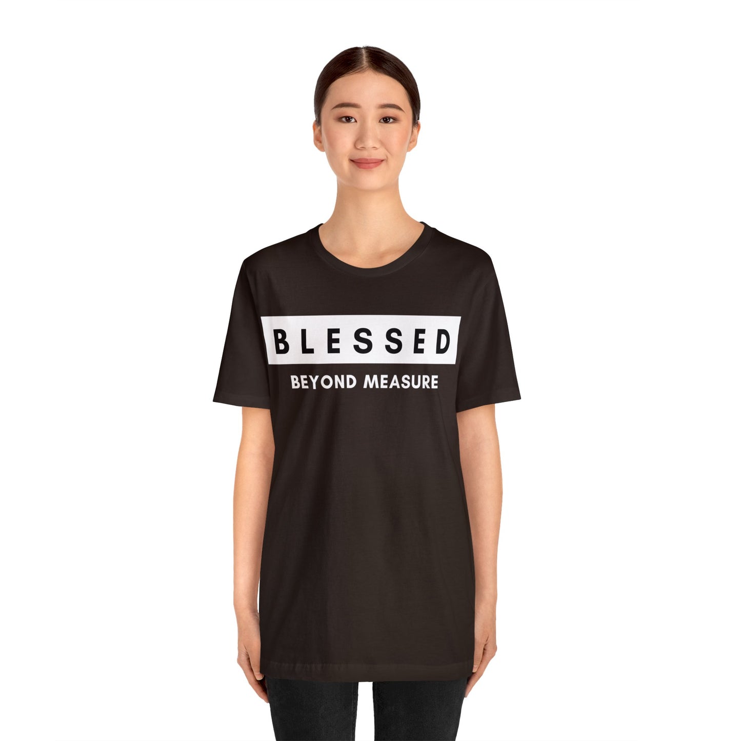 BLESSED BEYOND MEASURE Unisex Jersey Short Sleeve Tee