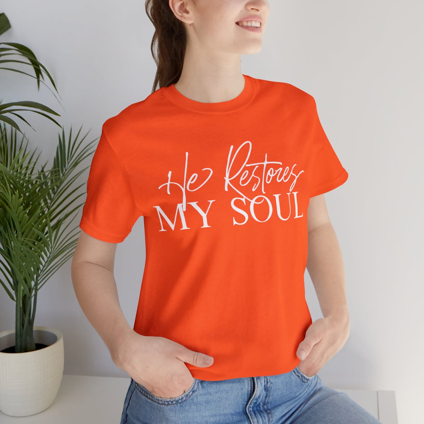 HE RESTORES MY SOUL Unisex Jersey Short Sleeve Tee