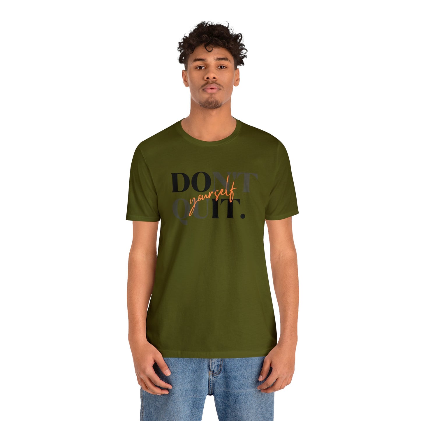 DON'T QUIT Unisex Jersey Short Sleeve Tee