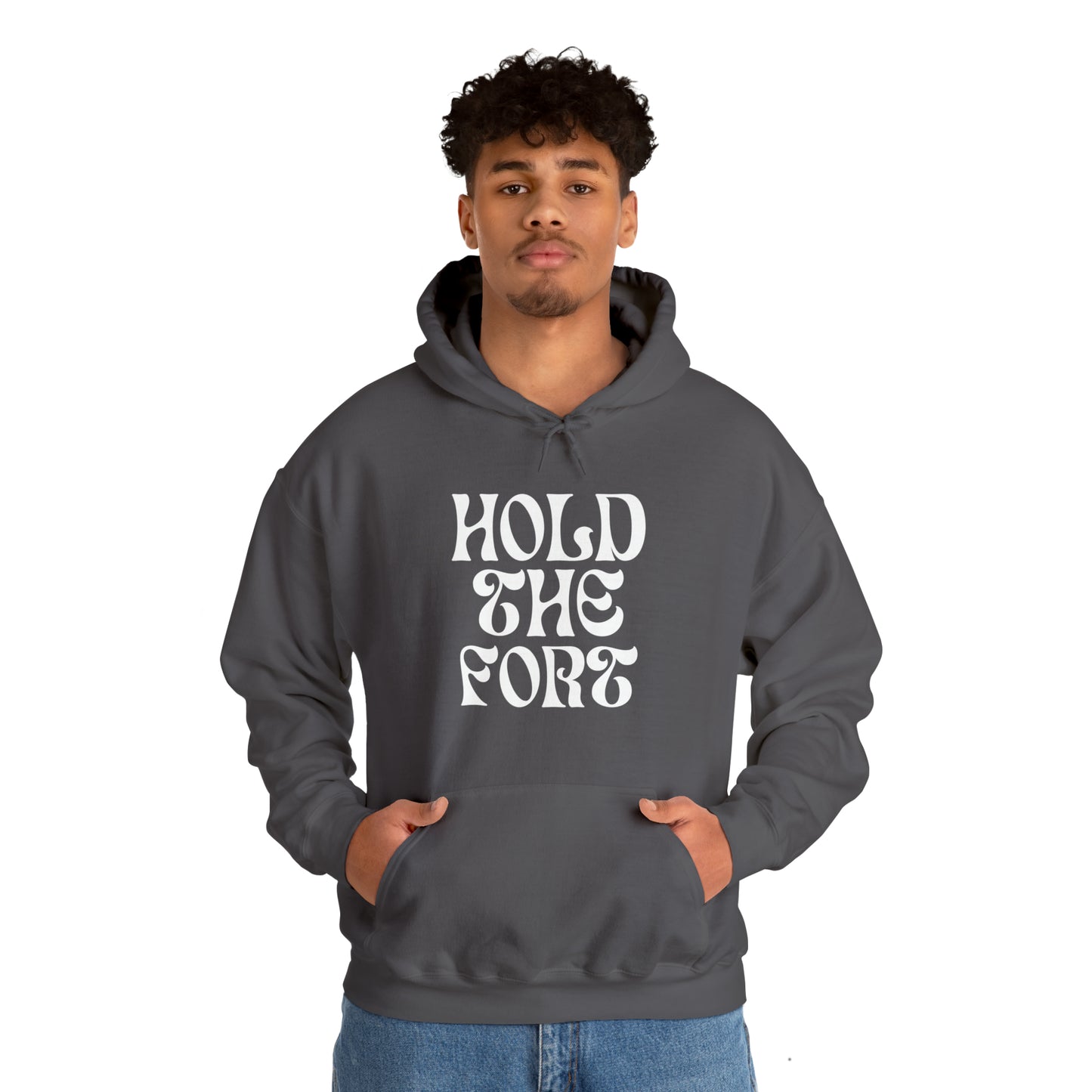 HOLD THE FORT Unisex Heavy Blend™ Hooded Sweatshirt