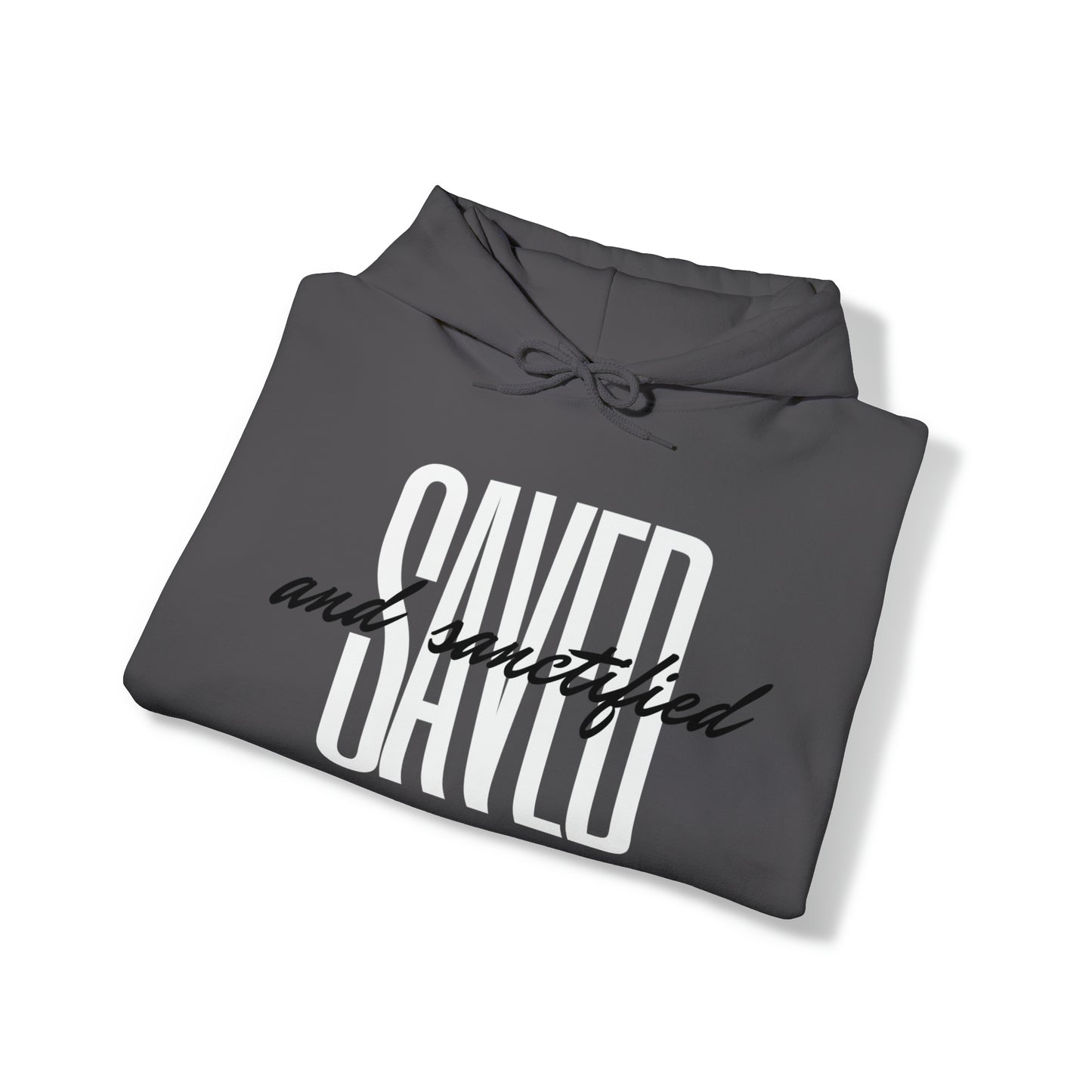 SAVED AND SANCTIFIED Unisex Heavy Blend™ Hooded Sweatshirt