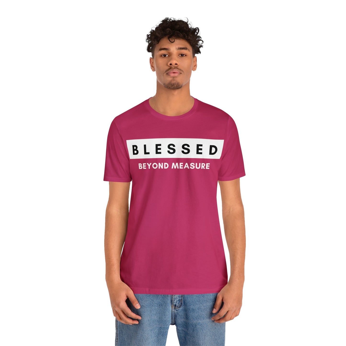 BLESSED BEYOND MEASURE Unisex Jersey Short Sleeve Tee
