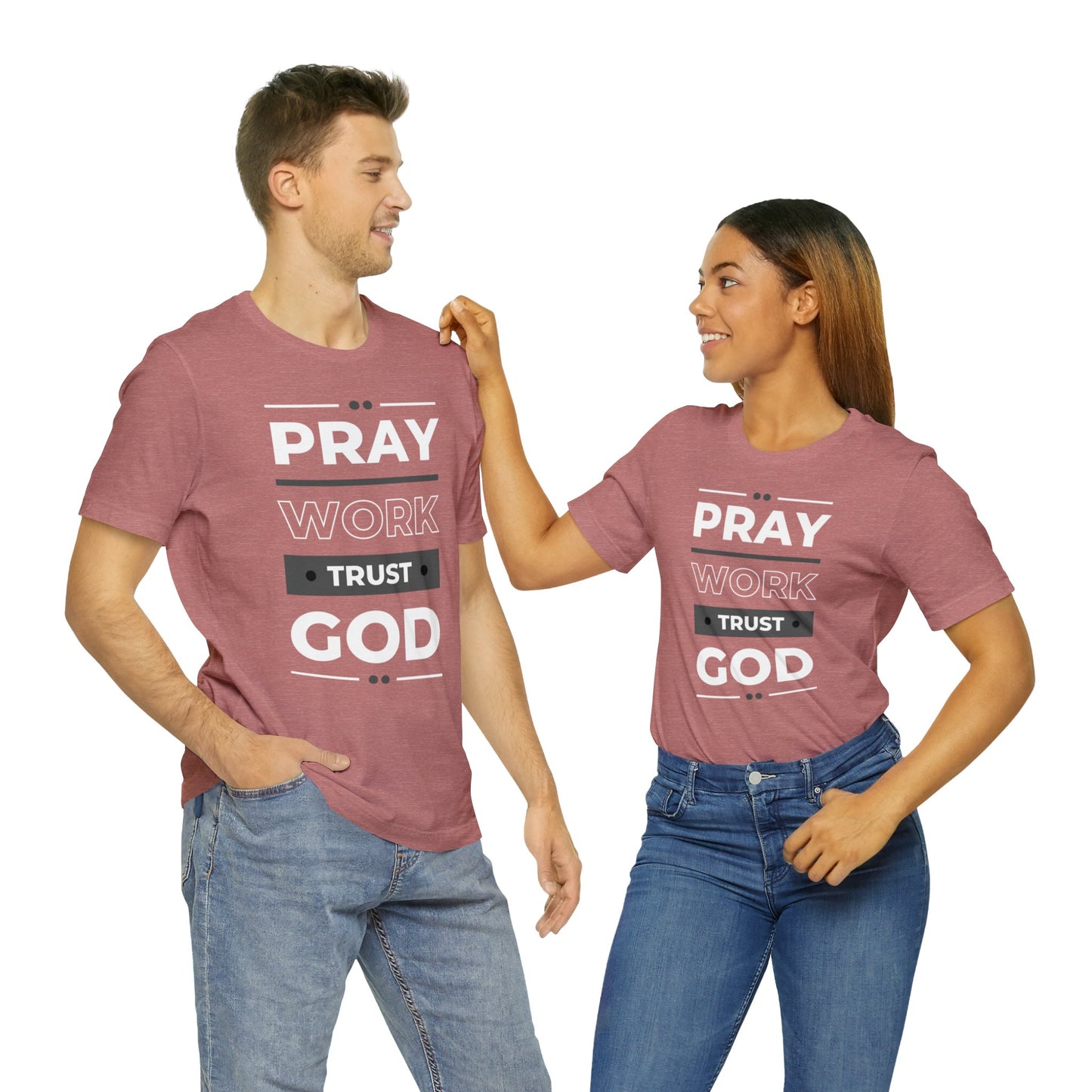 PRAY WORK TRUST GOD Unisex Jersey Short Sleeve Tee
