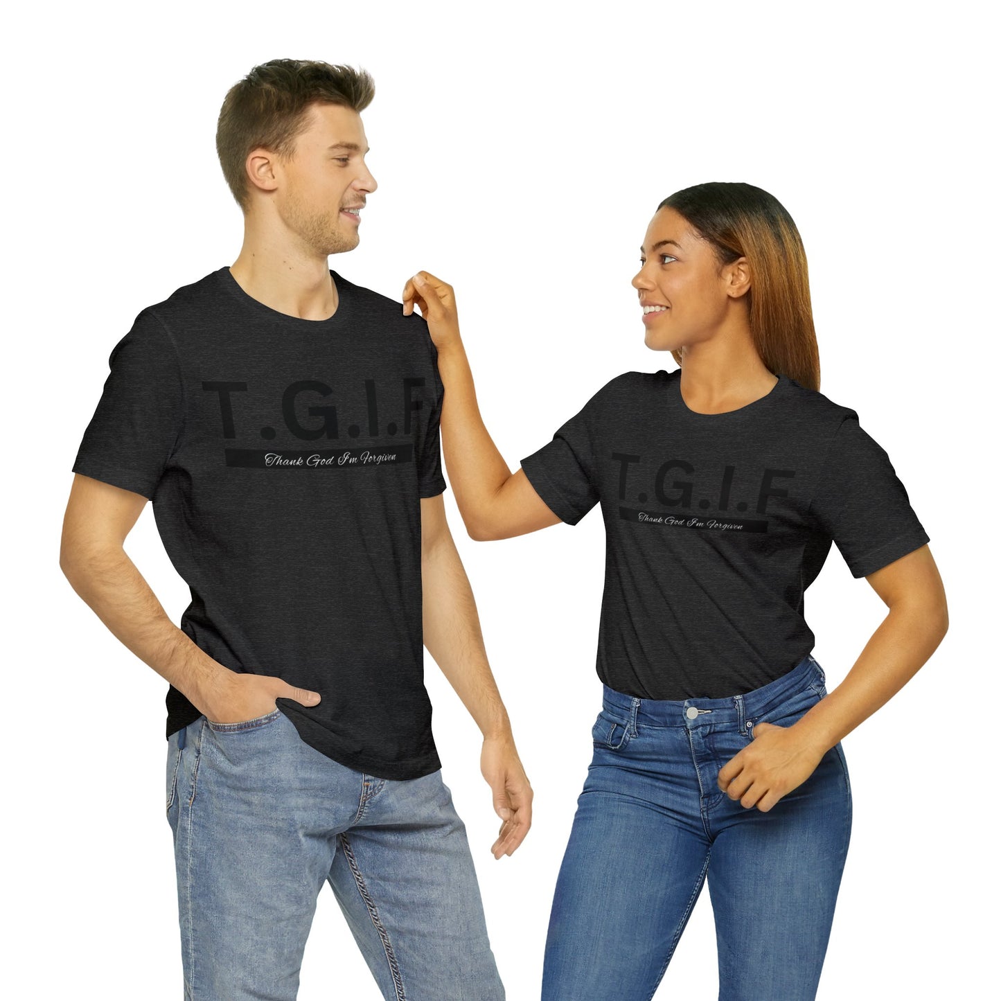 T.G.I.F - THANK GOD I'M FORGIVEN Unisex Jersey Short Sleeve Tee