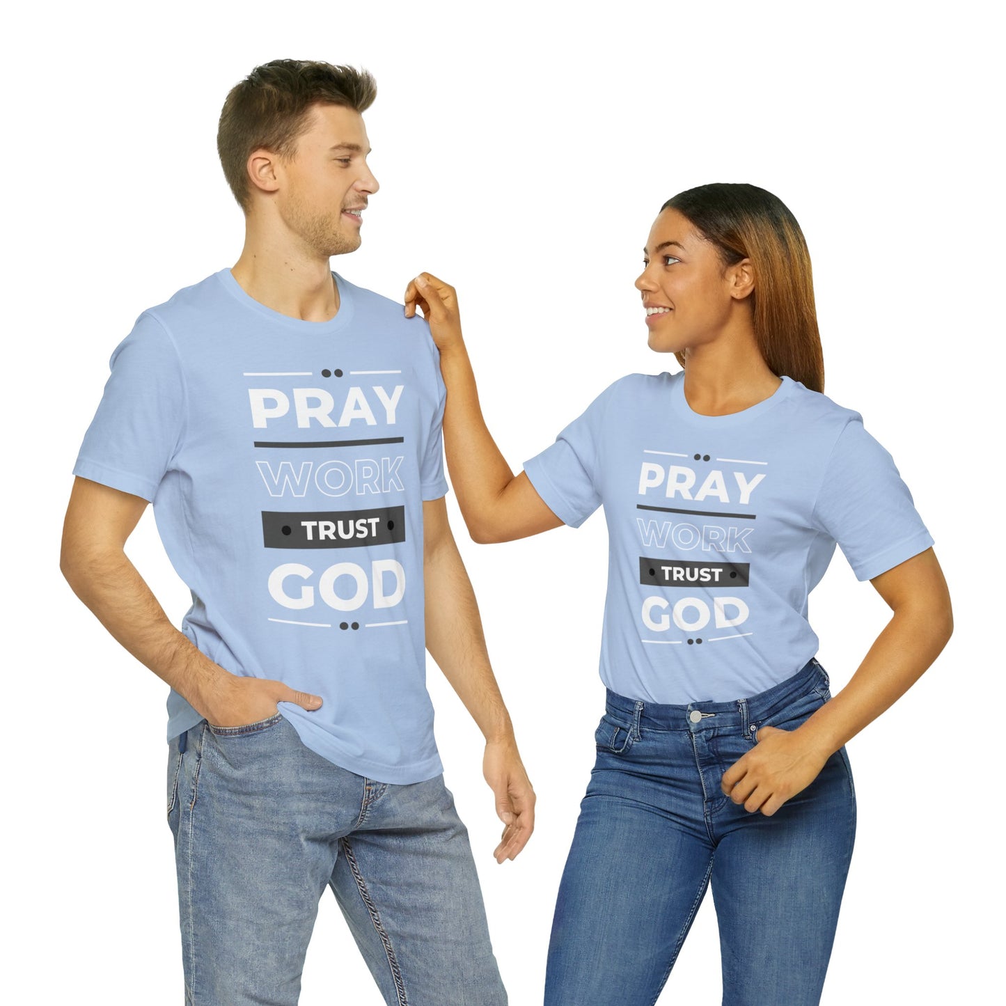 PRAY WORK TRUST GOD Unisex Jersey Short Sleeve Tee
