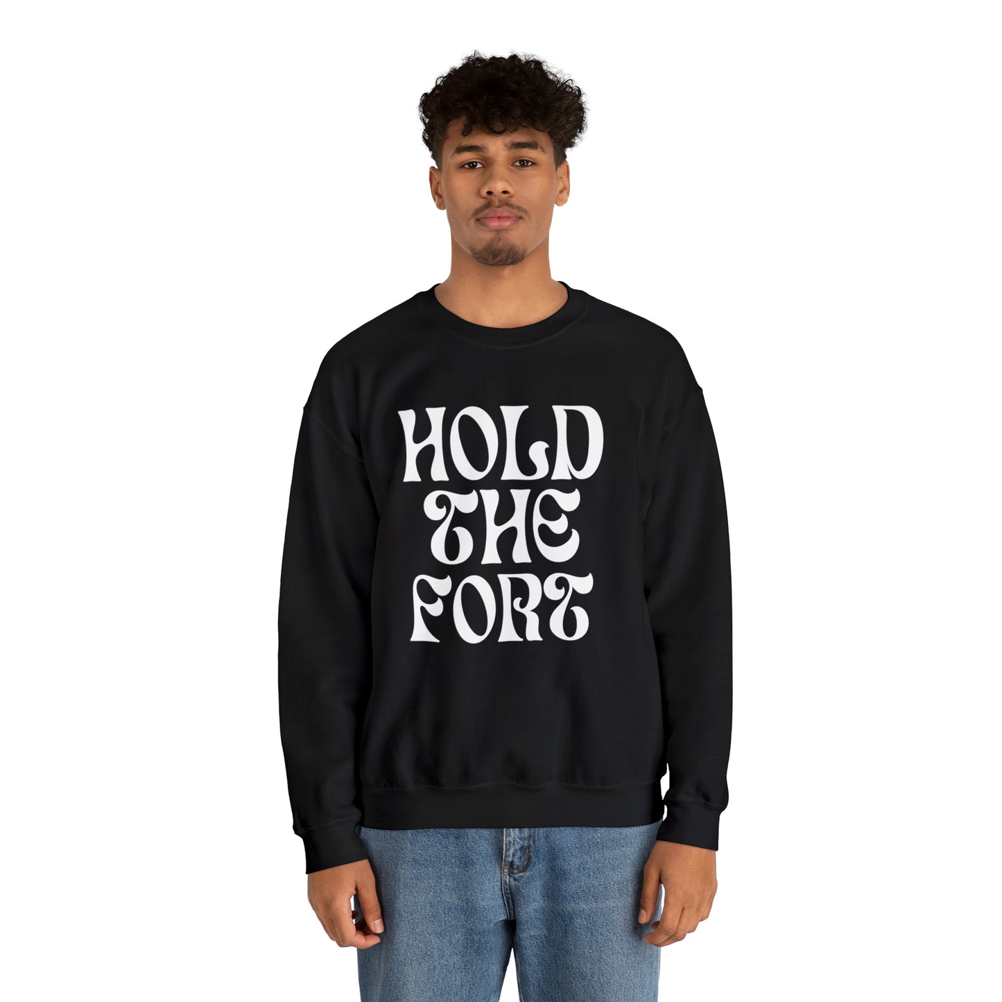 HOLD THE FORT Unisex Heavy Blend™ Crewneck Sweatshirt