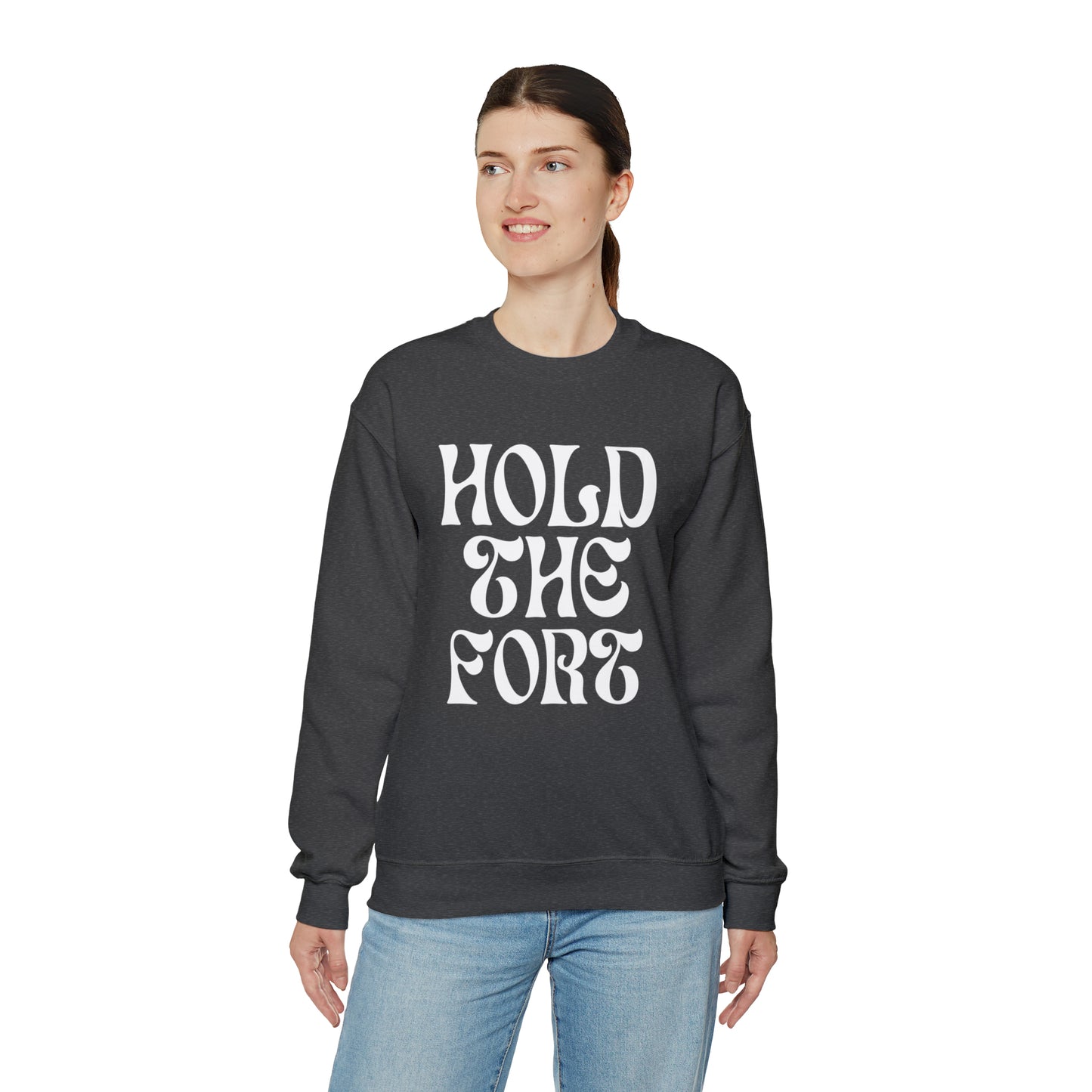 HOLD THE FORT Unisex Heavy Blend™ Crewneck Sweatshirt