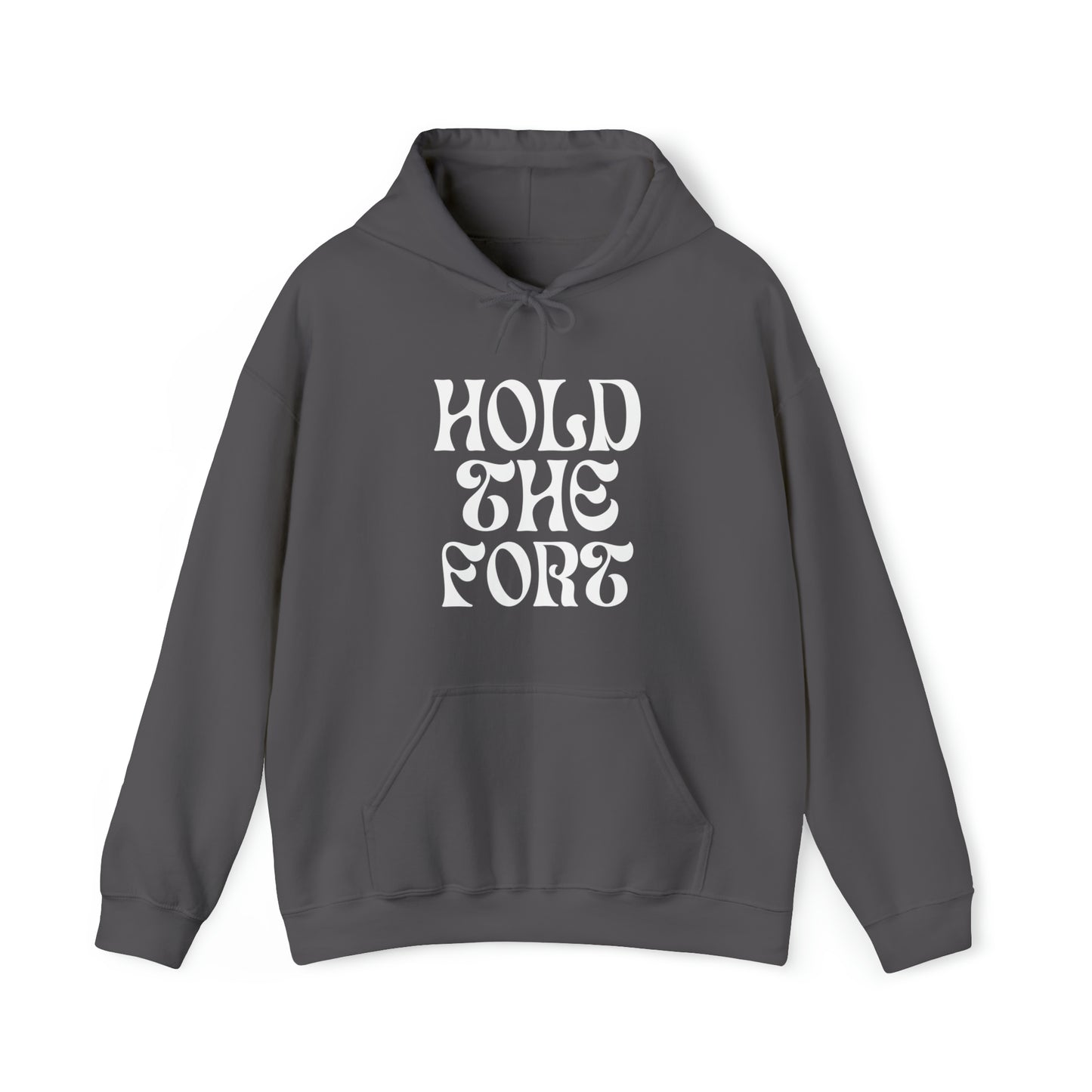 HOLD THE FORT Unisex Heavy Blend™ Hooded Sweatshirt
