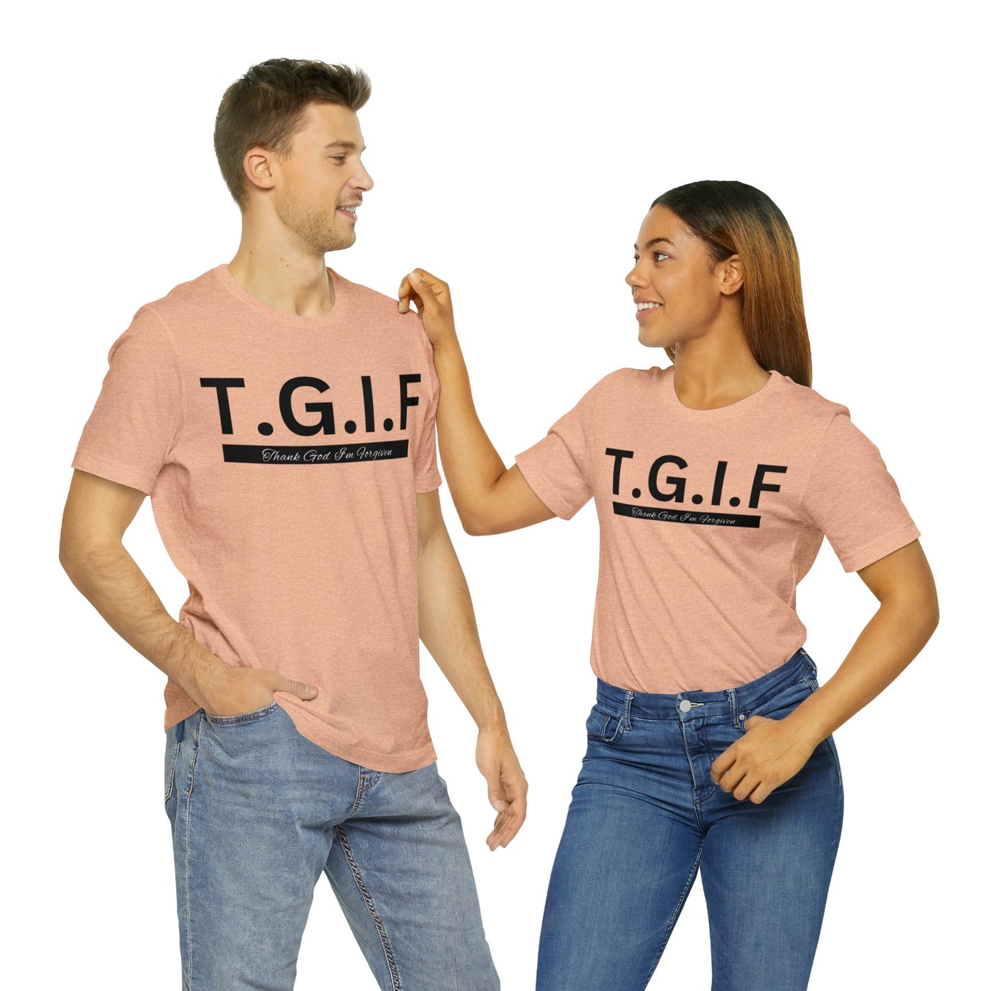 T.G.I.F - THANK GOD I'M FORGIVEN Unisex Jersey Short Sleeve Tee