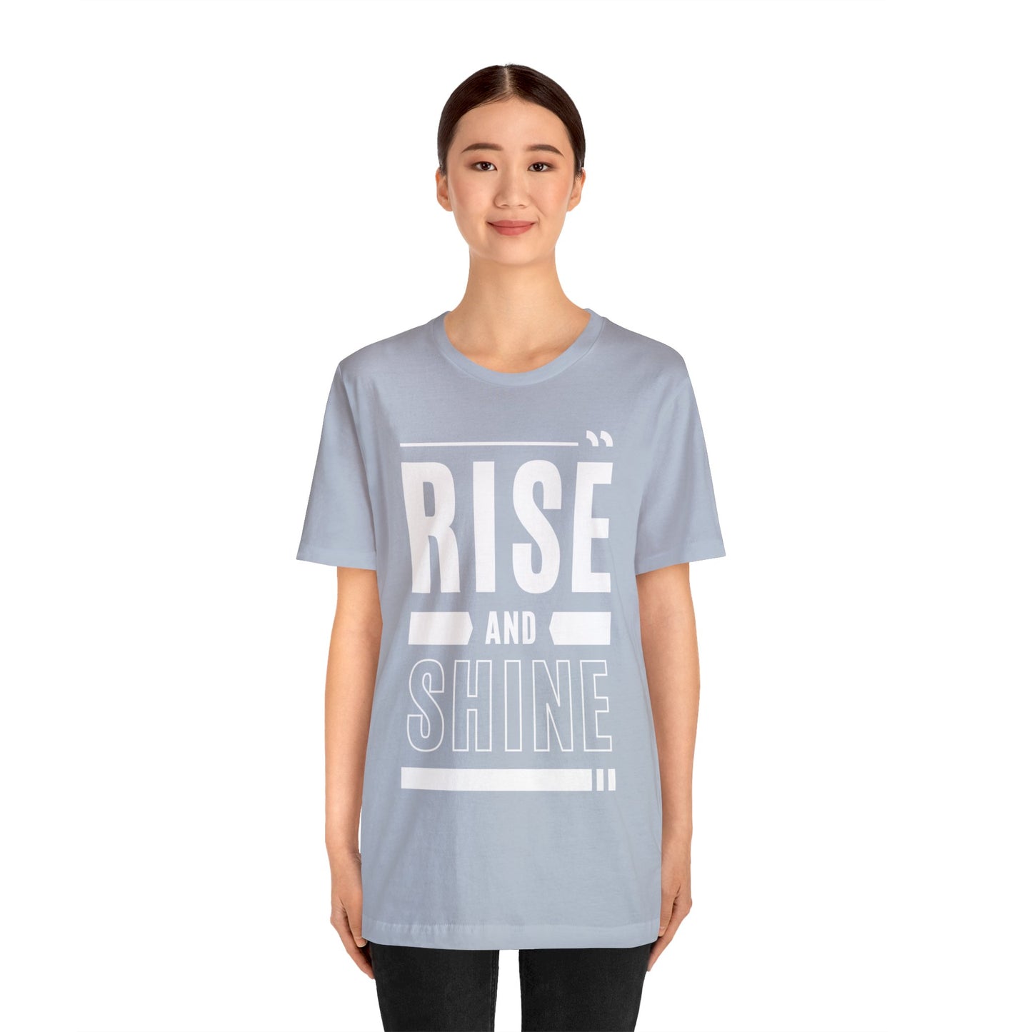 RISE AND SHINE Unisex Jersey Short Sleeve Tee