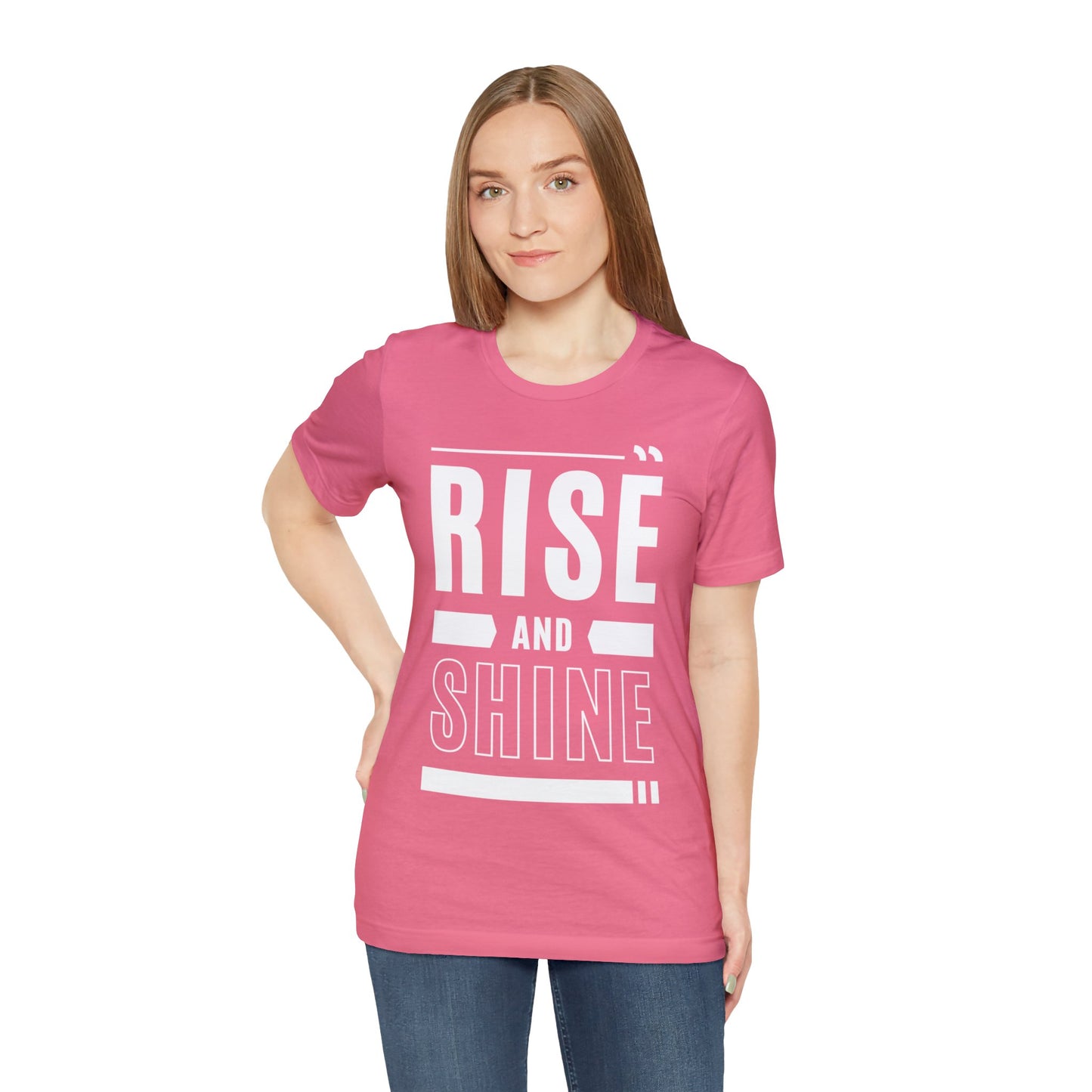 RISE AND SHINE Unisex Jersey Short Sleeve Tee