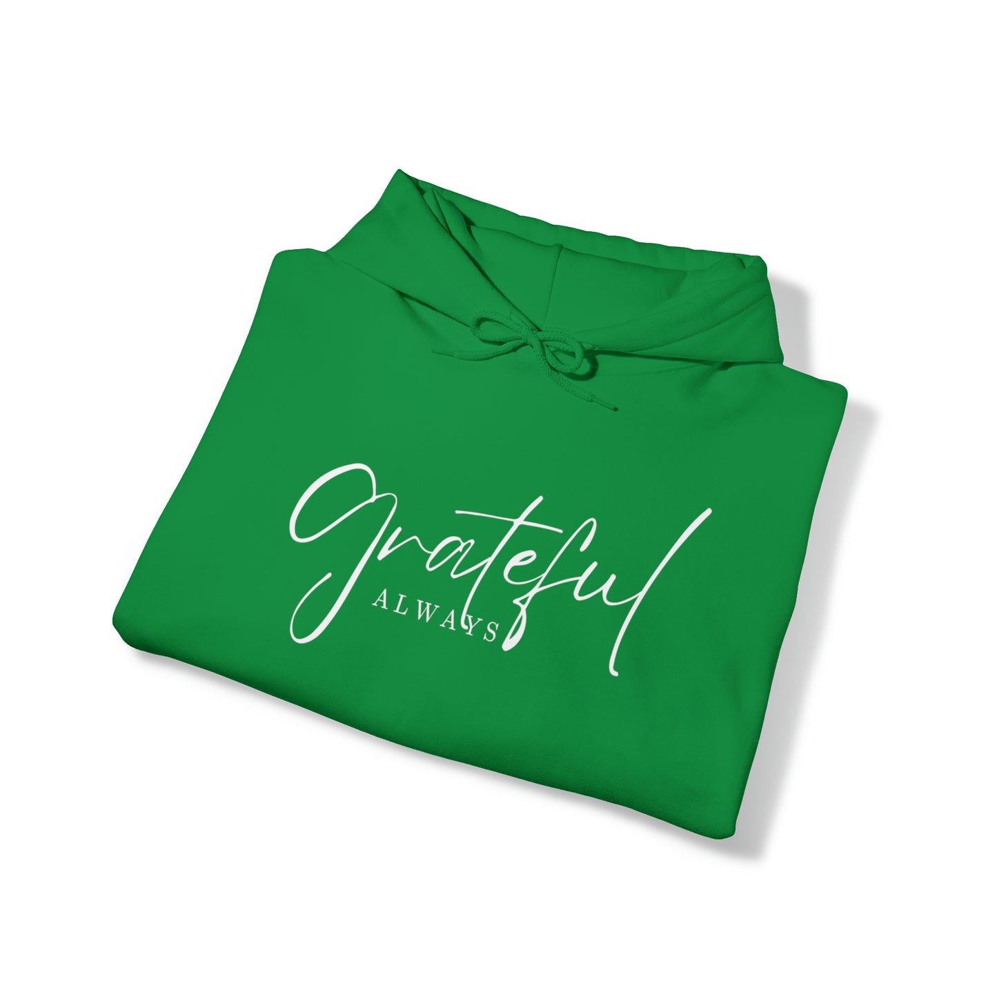 GRATEFUL ALWAYS Unisex Heavy Blend™ Hooded Sweatshirt