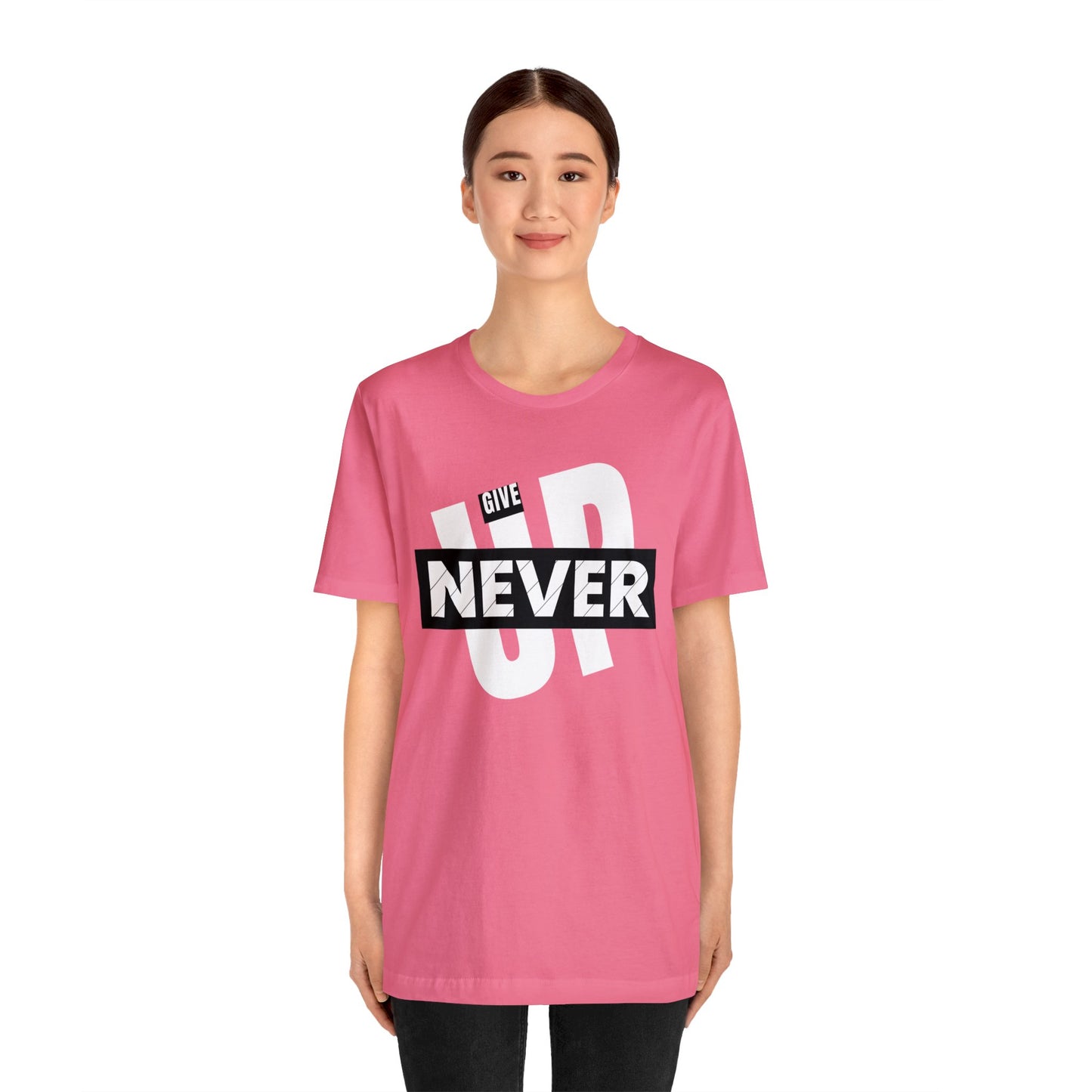 NEVER GIVE UP Unisex Jersey Short Sleeve Tee