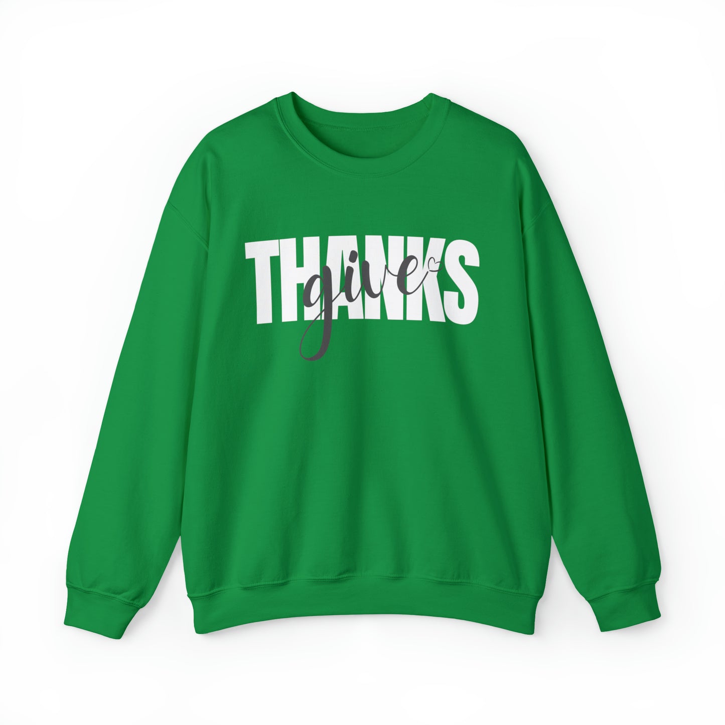 GIVE THANKS Unisex Heavy Blend™ Crewneck Sweatshirt