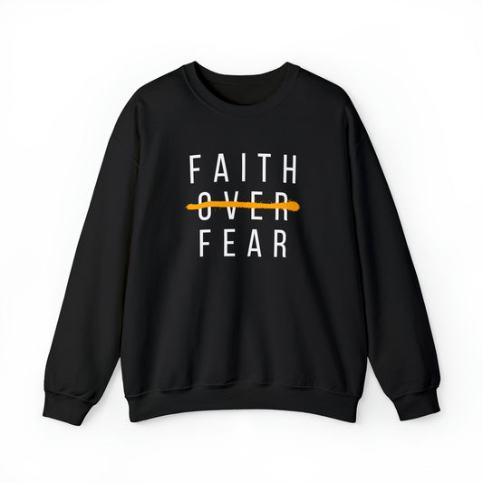 FAITH OVER FEAR Unisex Heavy Blend™ Crewneck Sweatshirt