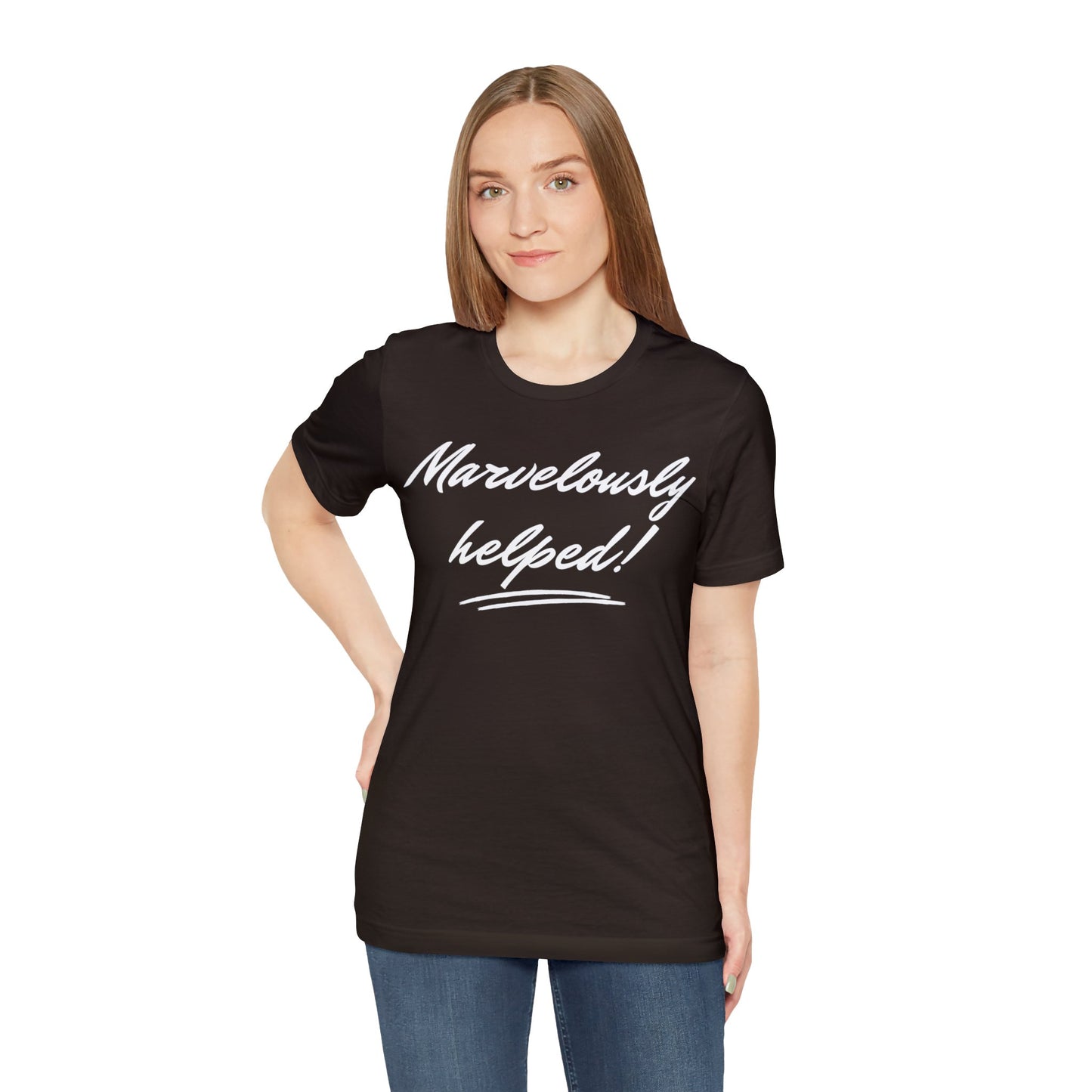 MARVELOUSLY HELPED Unisex Jersey Short Sleeve Tee