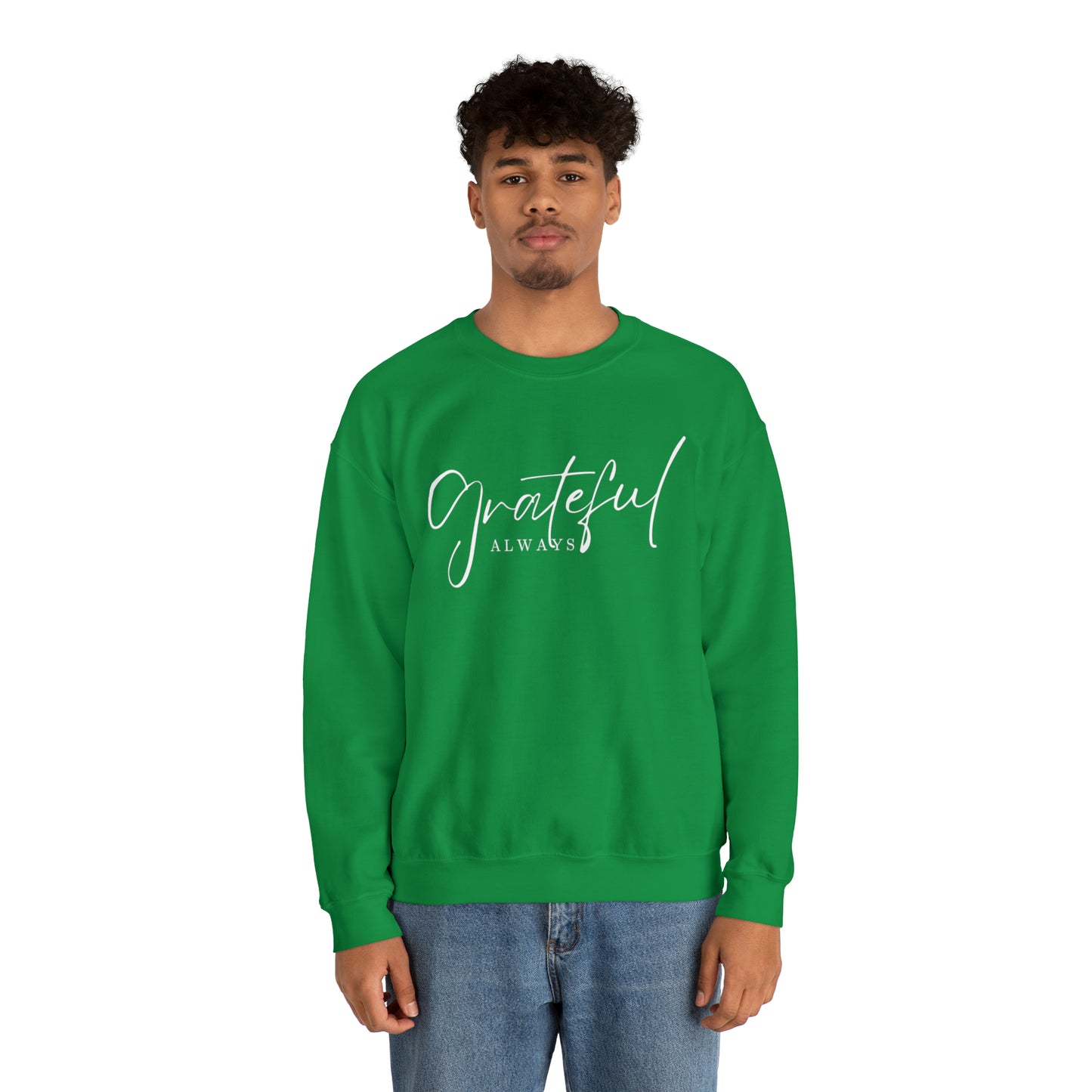 GRATEFUL ALWAYS Unisex Heavy Blend™ Crewneck Sweatshirt