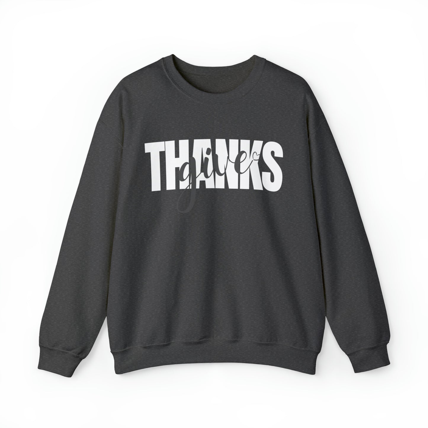 GIVE THANKS Unisex Heavy Blend™ Crewneck Sweatshirt