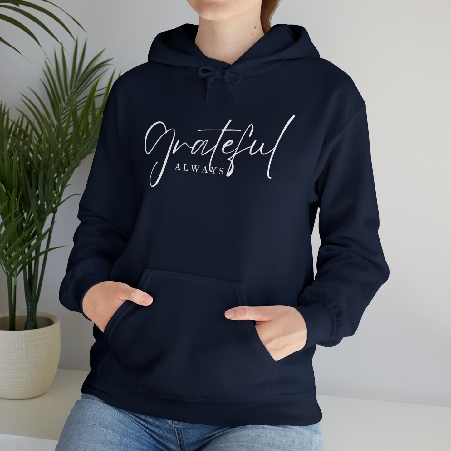 GRATEFUL ALWAYS Unisex Heavy Blend™ Hooded Sweatshirt