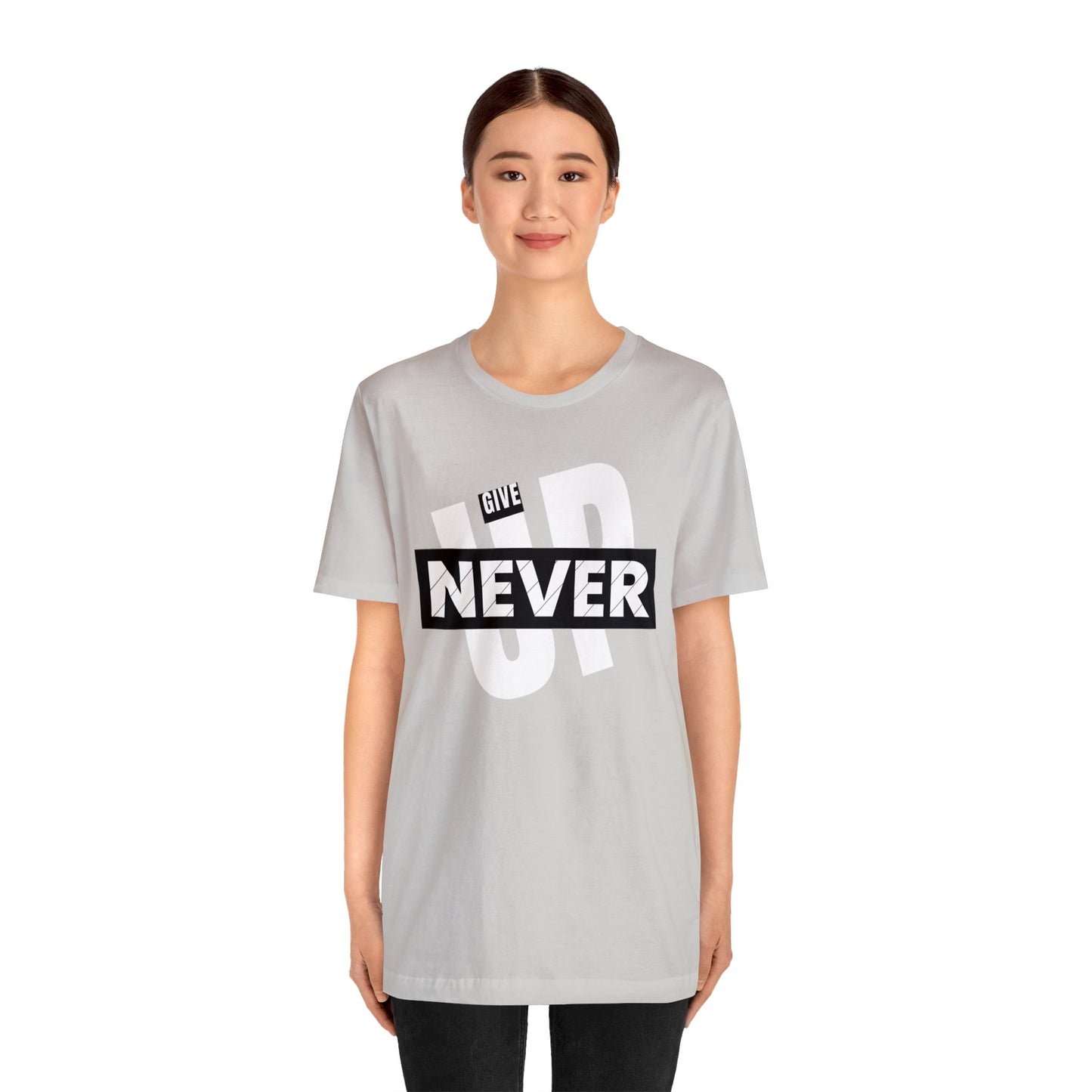 NEVER GIVE UP Unisex Jersey Short Sleeve Tee