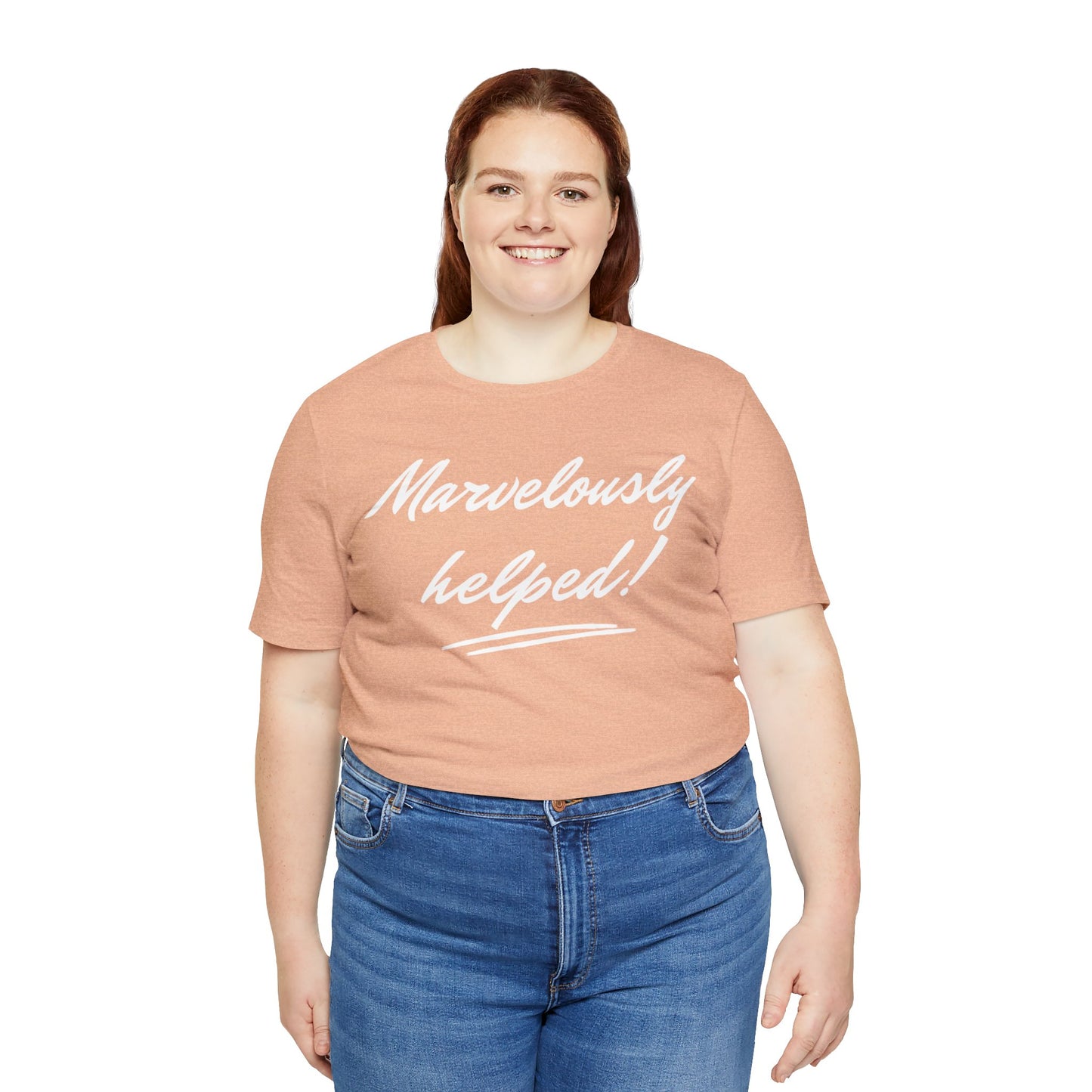 MARVELOUSLY HELPED Unisex Jersey Short Sleeve Tee