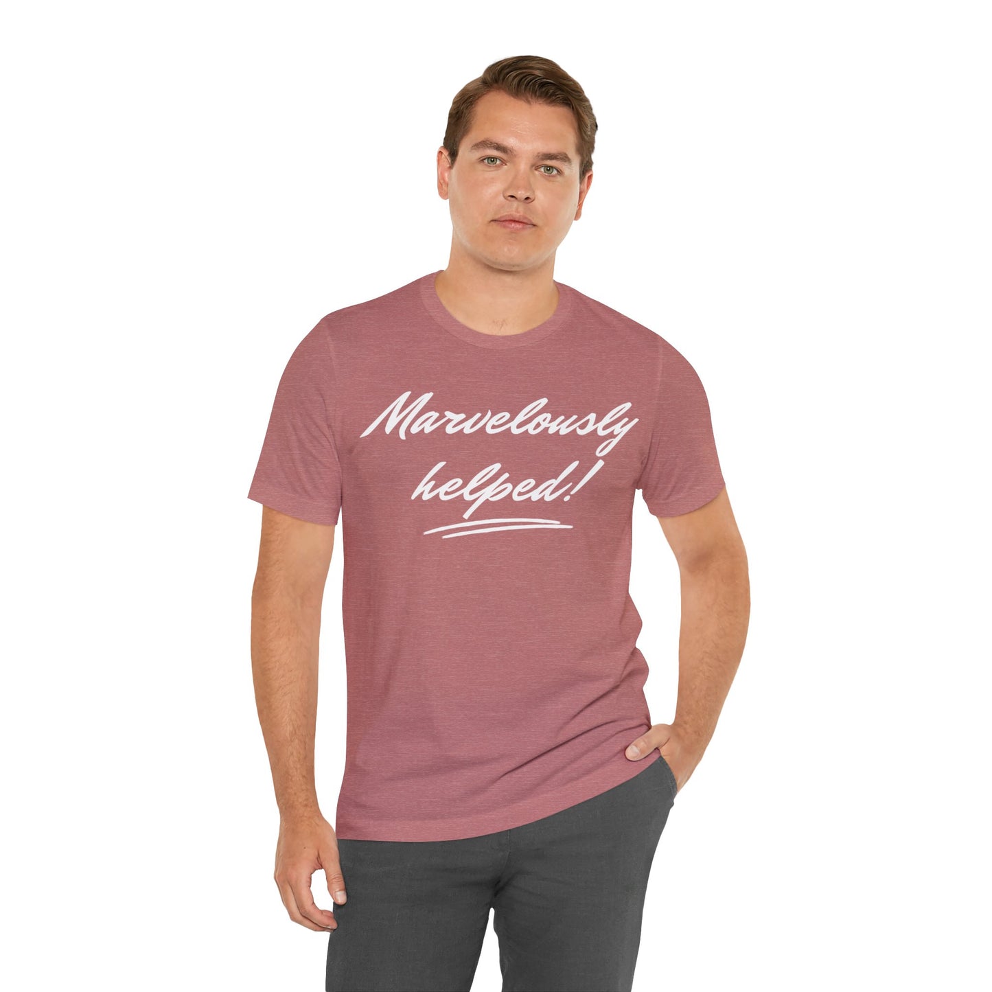 MARVELOUSLY HELPED Unisex Jersey Short Sleeve Tee