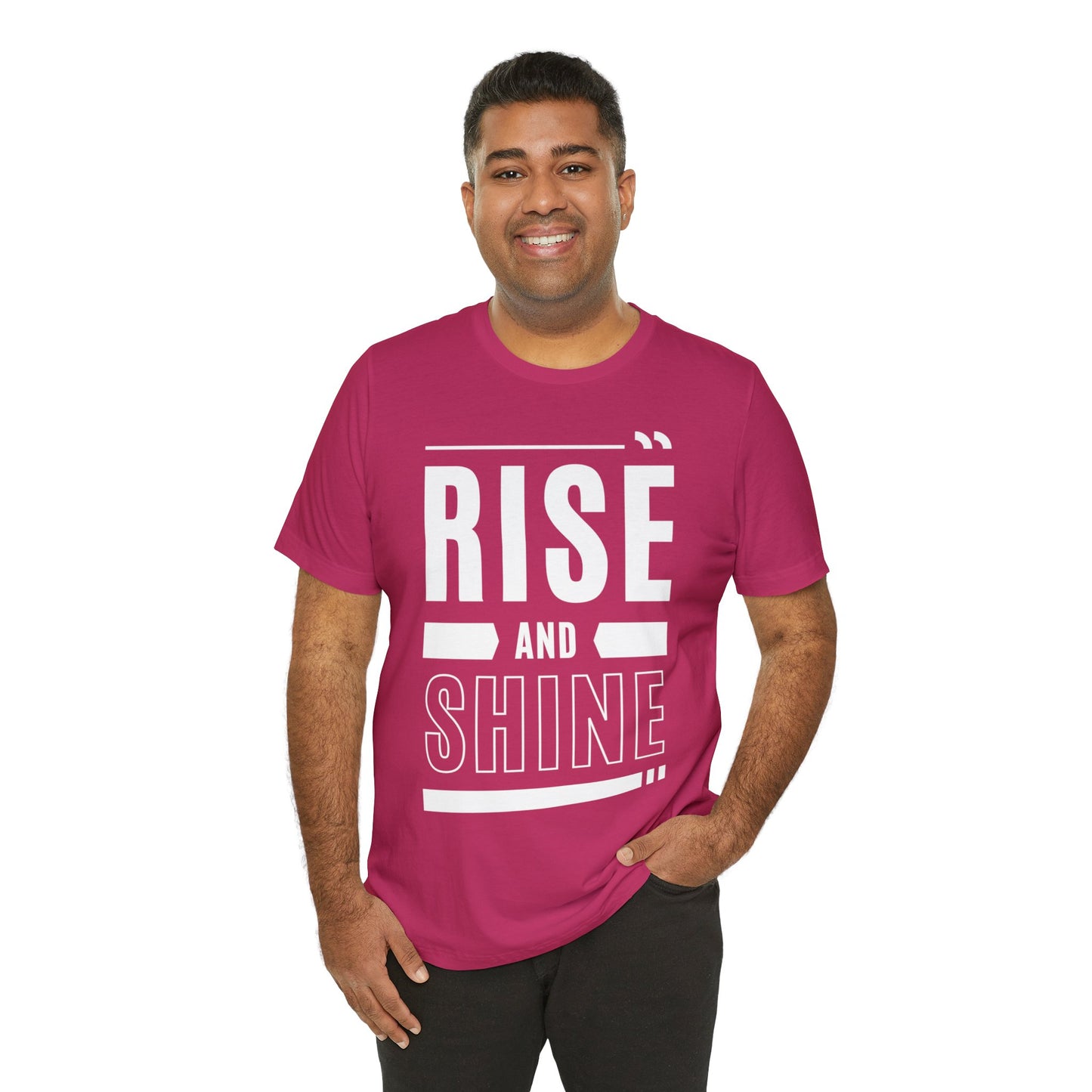 RISE AND SHINE Unisex Jersey Short Sleeve Tee