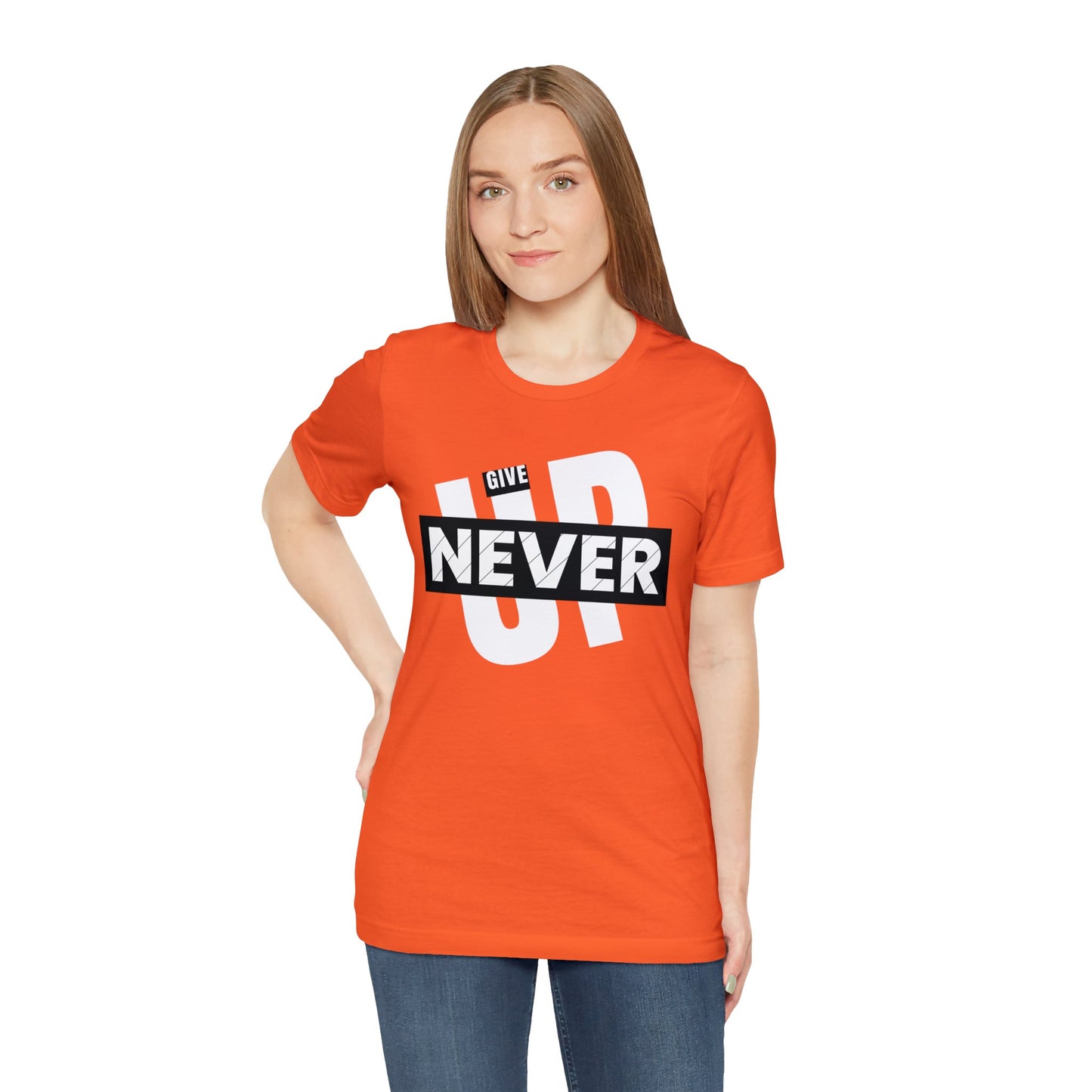 NEVER GIVE UP Unisex Jersey Short Sleeve Tee